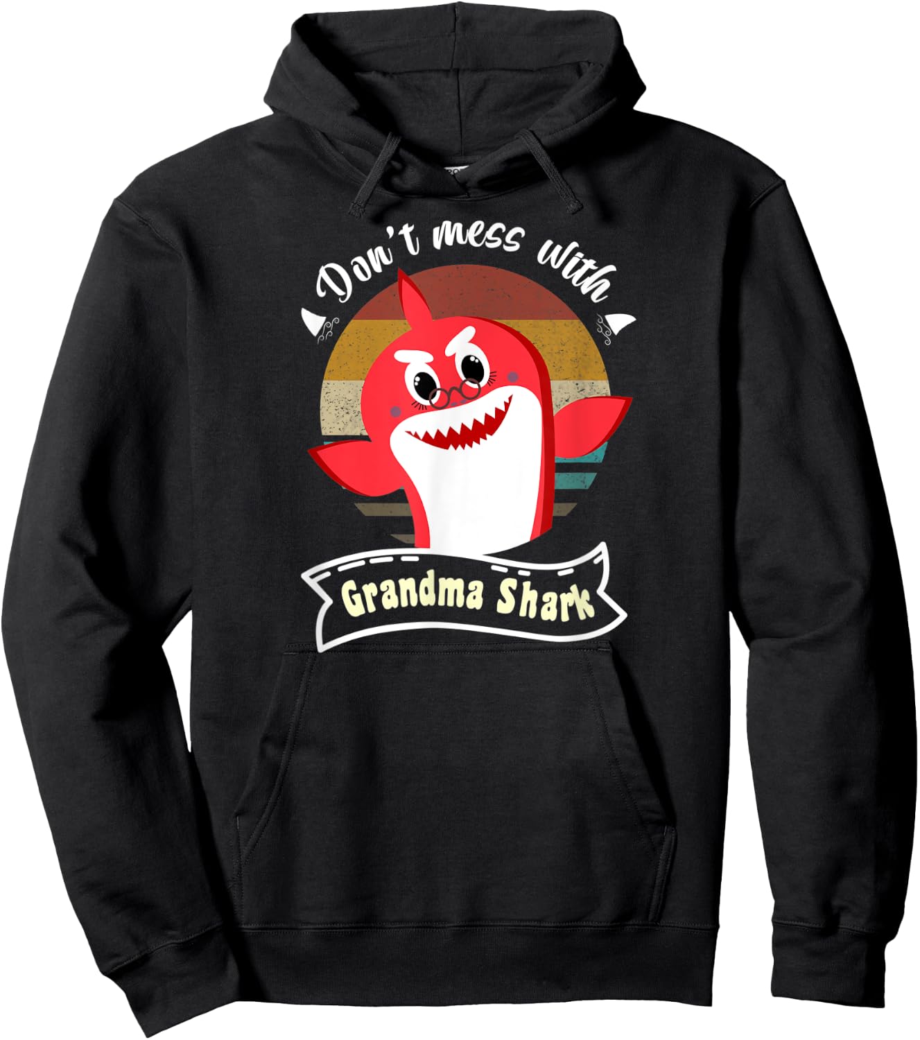 Don’t Mess with Grandma Shark Funny Grandmother Gifts Hoodie - Hoodie | Black