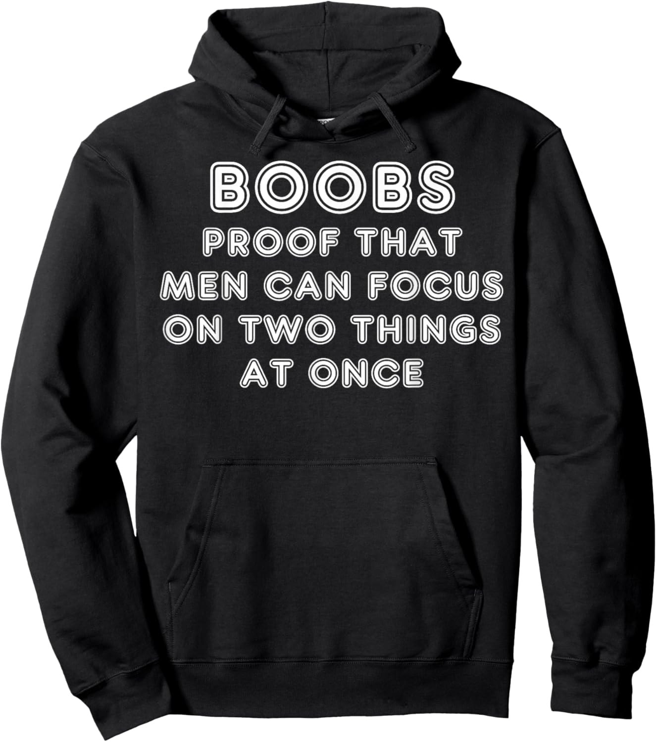 Boobs Proof That Men Can Focus On Two Things At Once Hoodie - Hoodie | Black