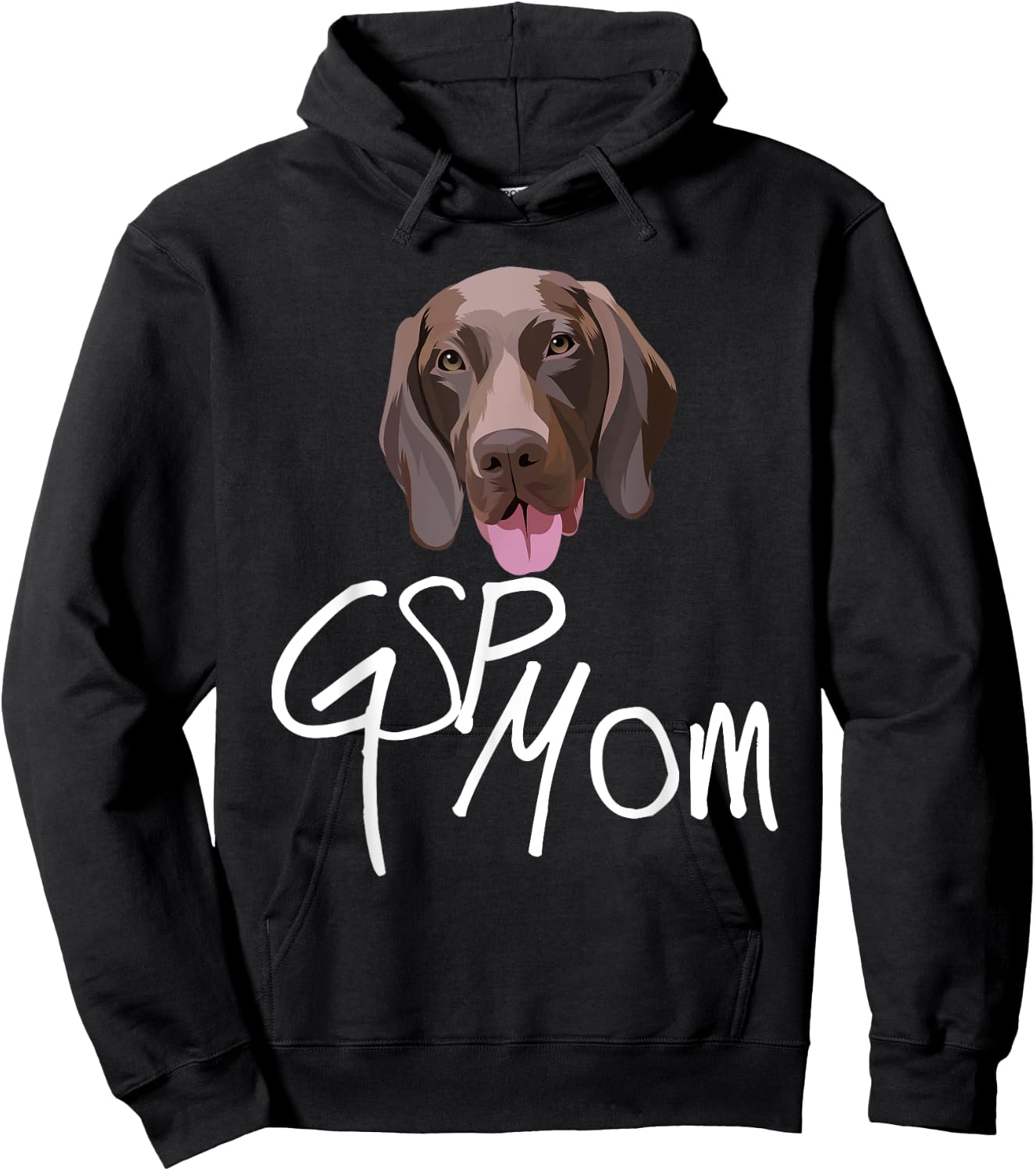 GSP Mom Dog with tongue funny illustration for bird dogs Hoodie - Hoodie | Black