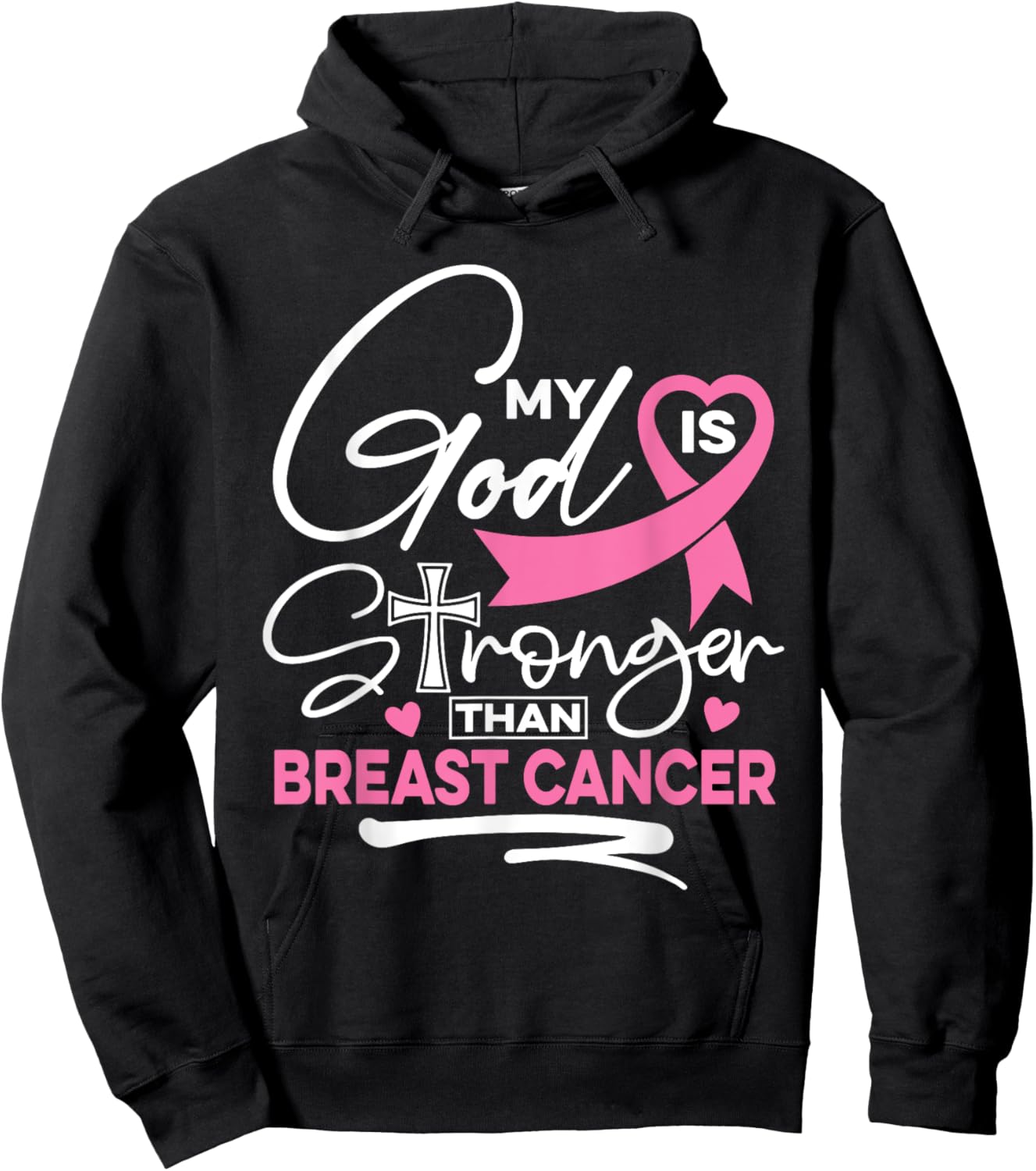 My God Is Stronger Than Breast Cancer Awareness Christian Hoodie - Hoodie | Black
