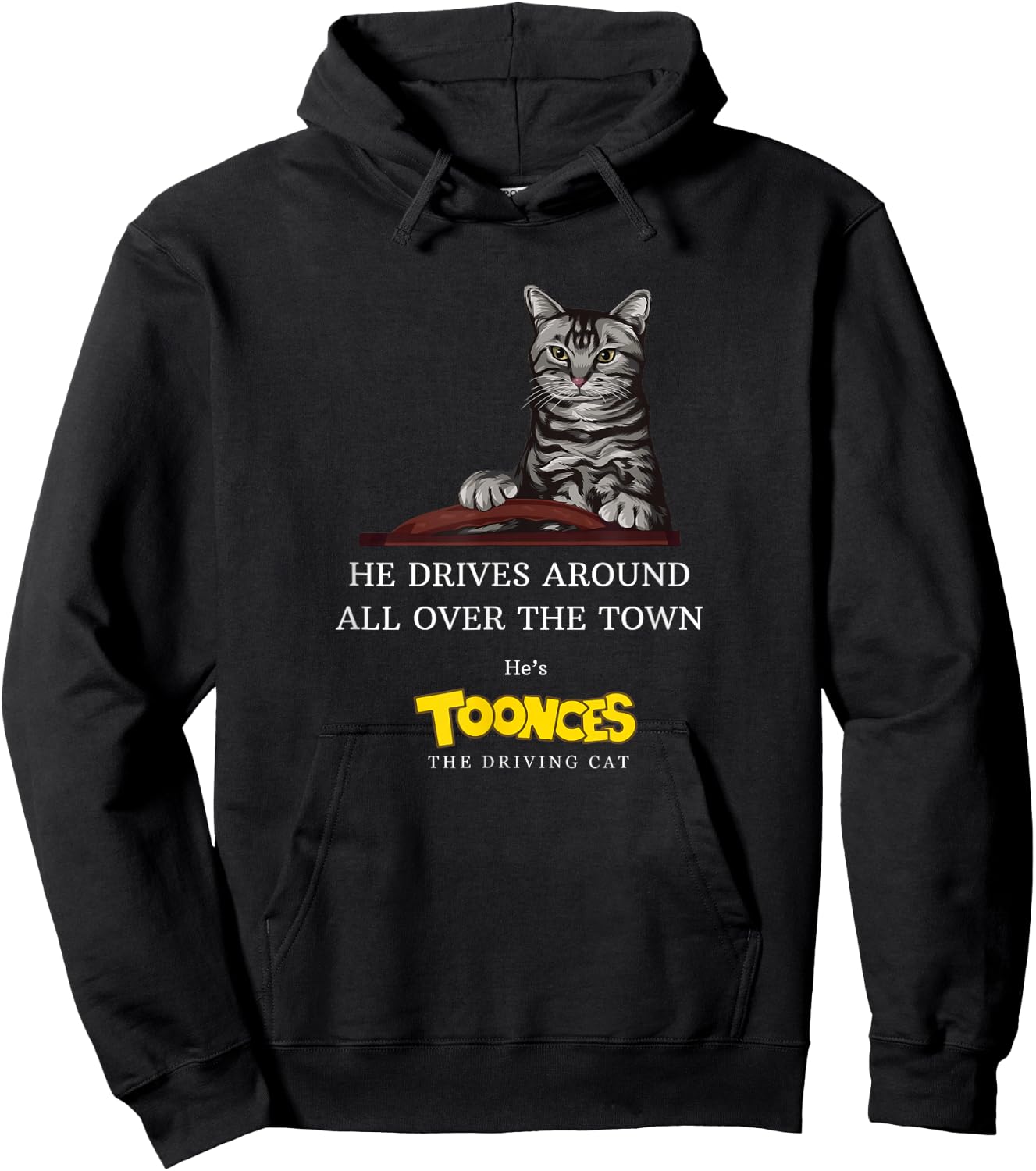 Toonces the Driving Cat - He drives around all over the town Hoodie - Hoodie | Black