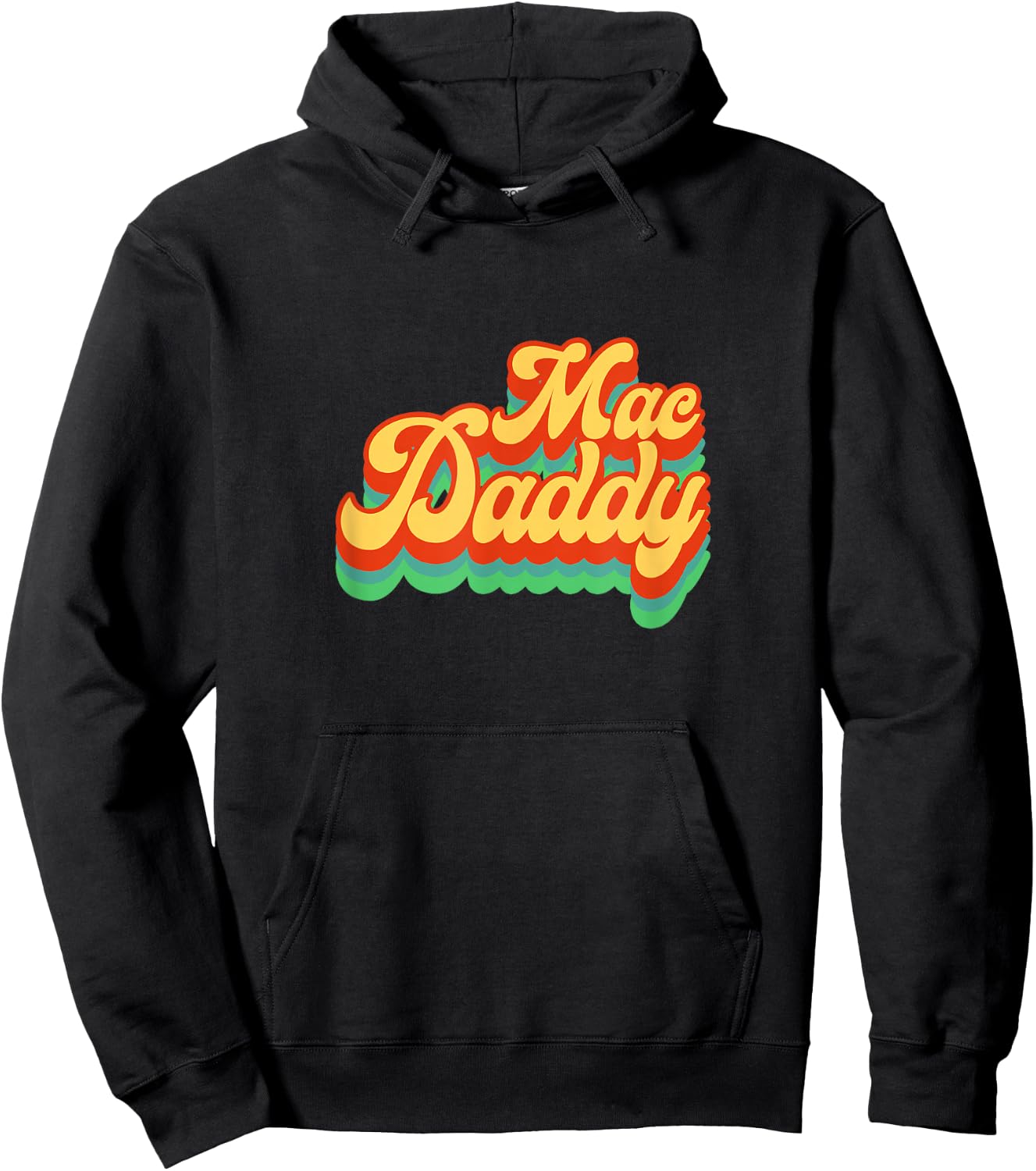 Mac Daddy 70s 80s Funk Disco Party Retro Vintage Hoodie - Hoodie | Black