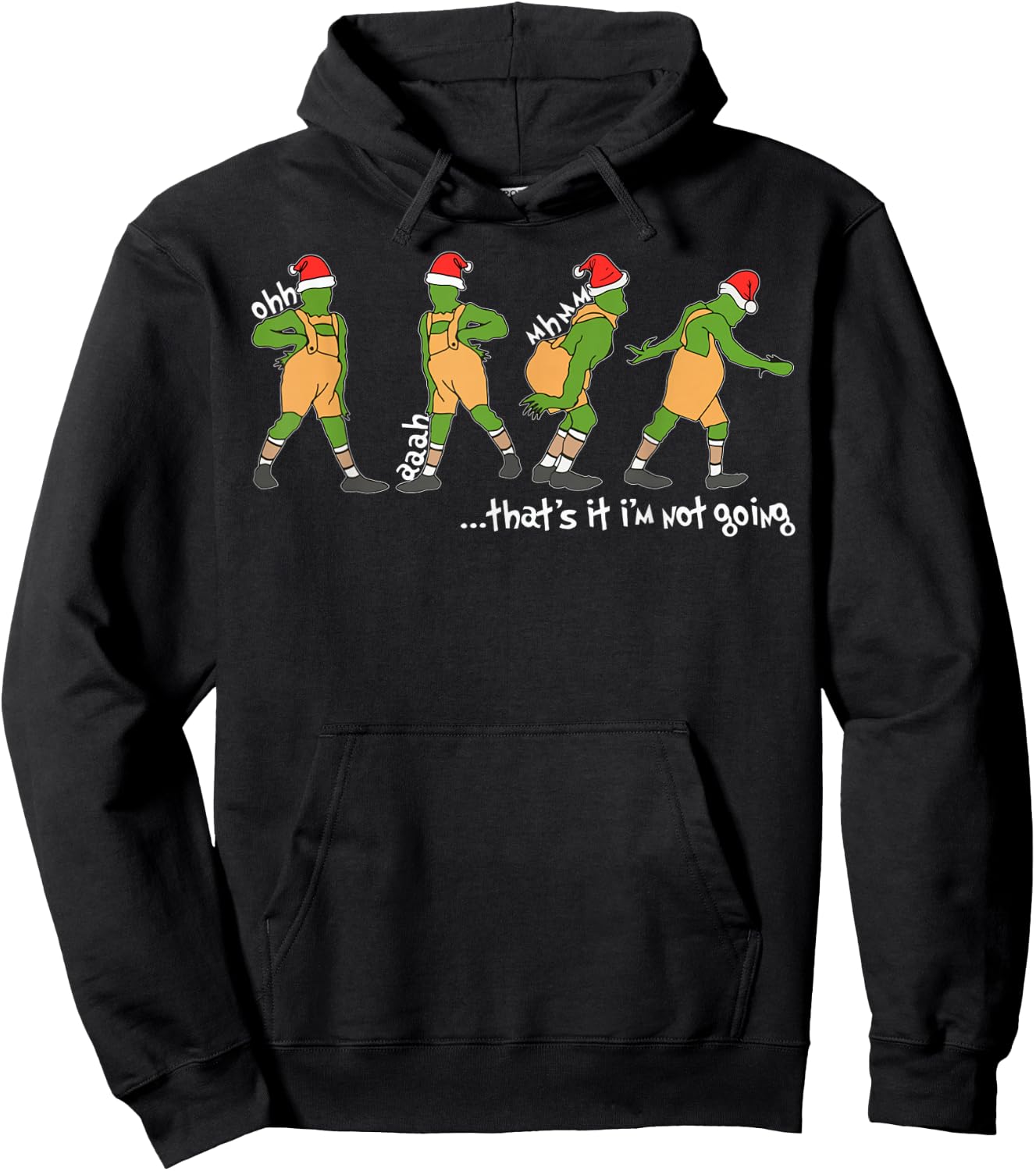 Funny Xmas That's It I'm Not Going Christmas Boy Girl Santa Hoodie - Hoodie | Black