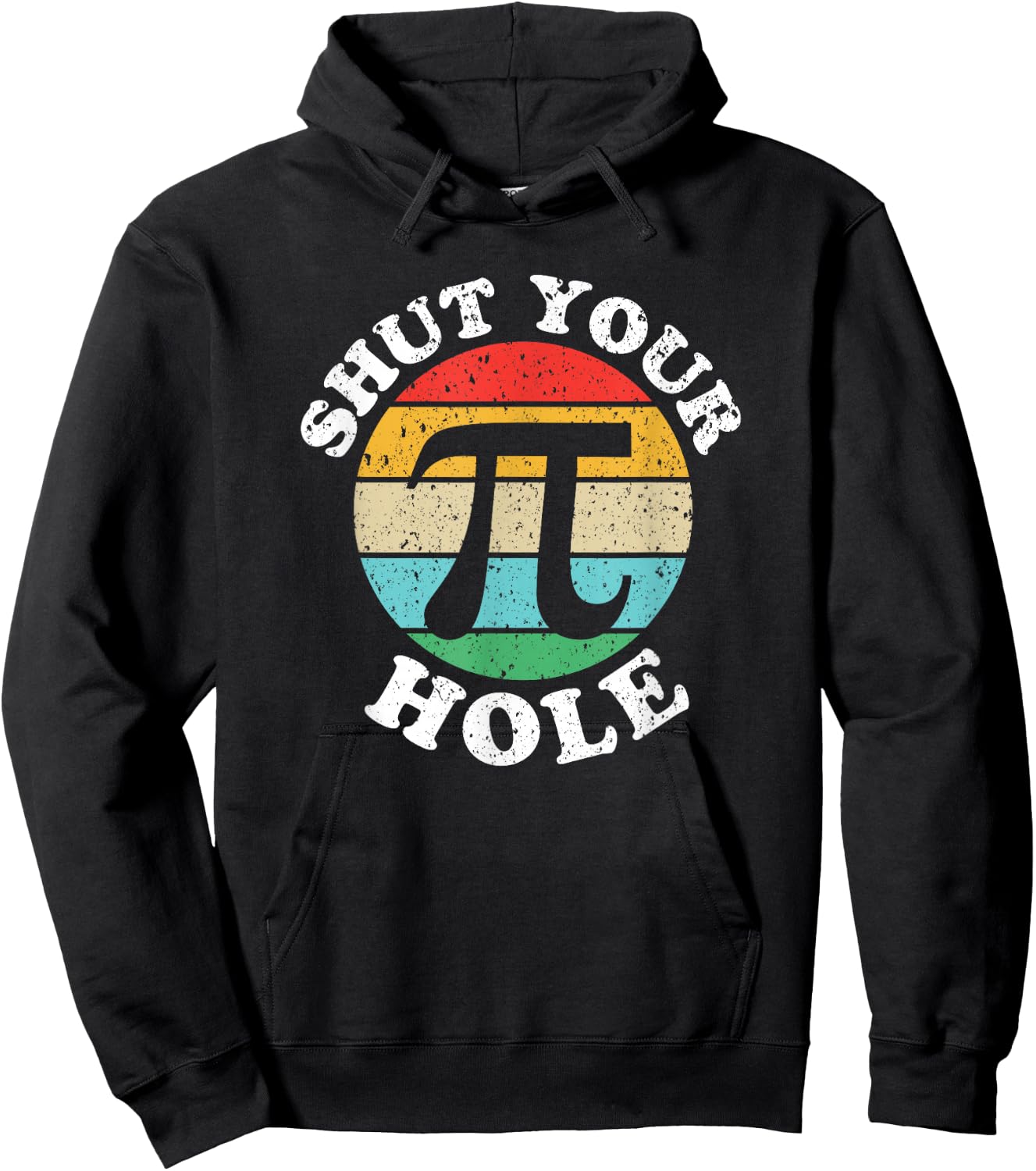 Pi Day Shut Your Pi Hole Hoodie - Hoodie | Black