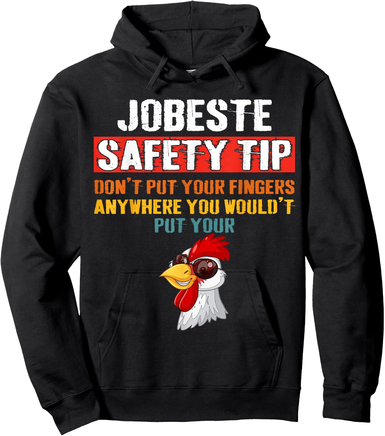 Jobsite Safety funny Tip Don't Put Your Fingers retro design Hoodie - Hoodie | Black