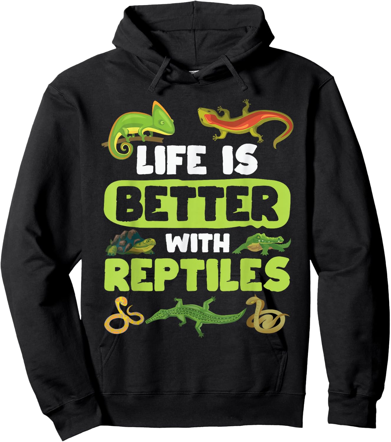 Life is Better with Reptile Reptile Lovers Hoodie - Hoodie | Black