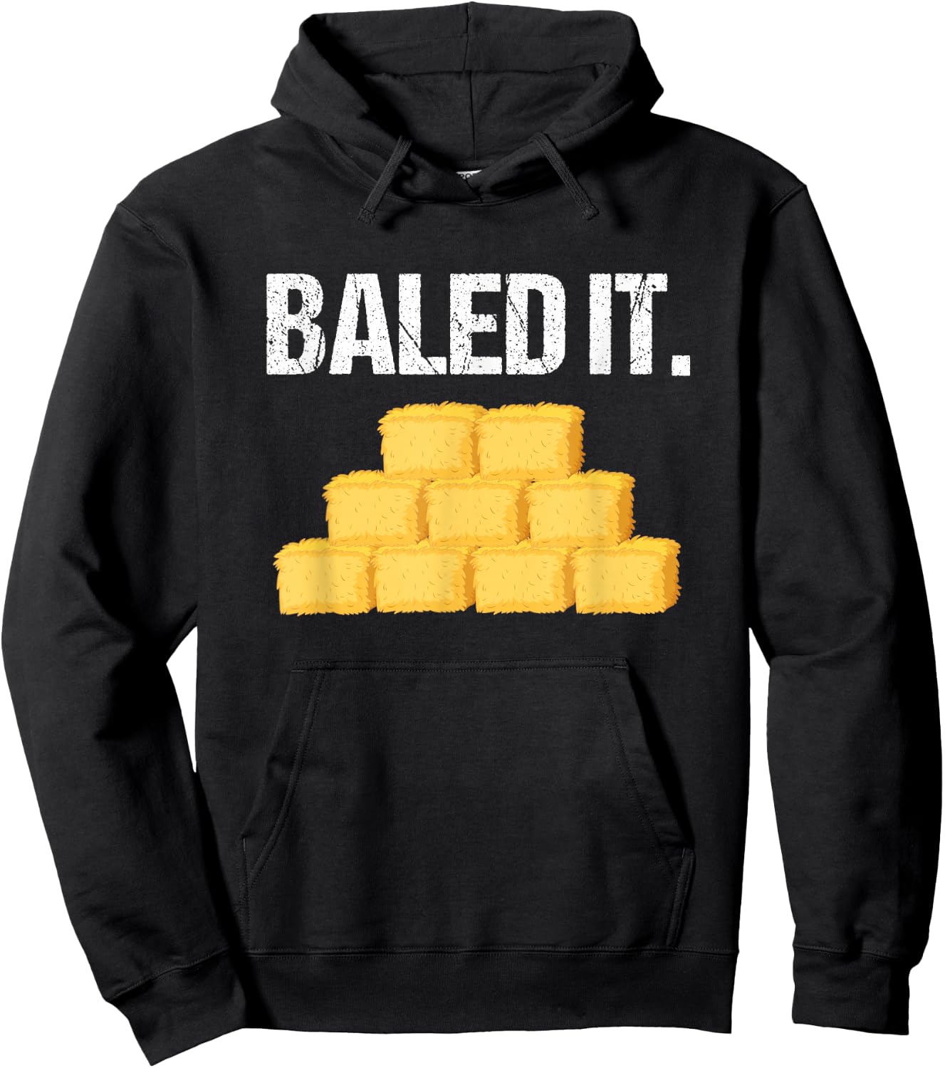 Baled It Shirt Funny Farmer Farming Humor Farm Joke Hoodie - Hoodie | Black