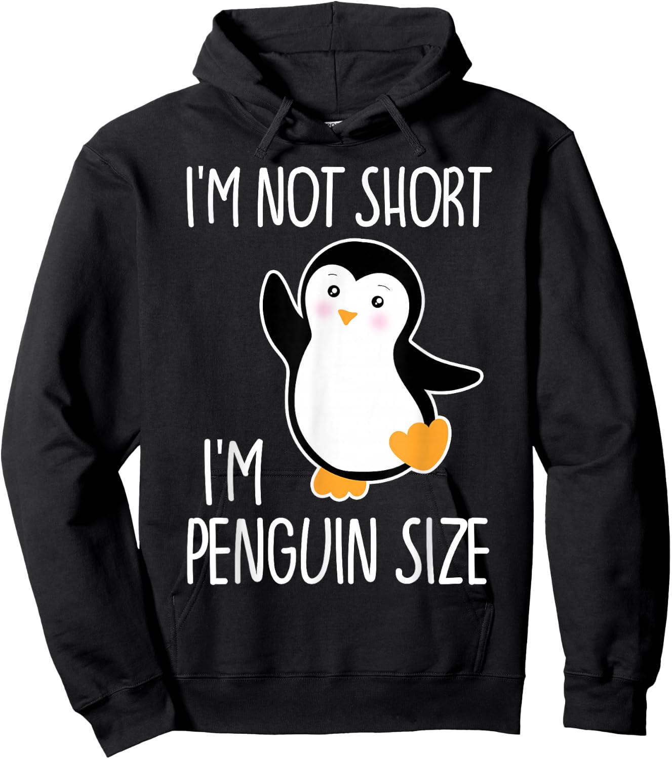 Funny I'm Not Short I'm Penguin Size Cute Penguin Hoodie - Hoodie | Black