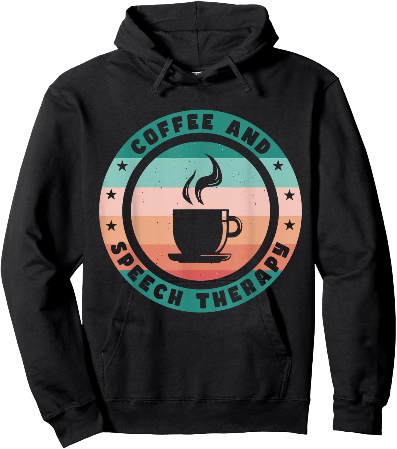 Speech Therapy And Coffee Hoodie - Hoodie | Black