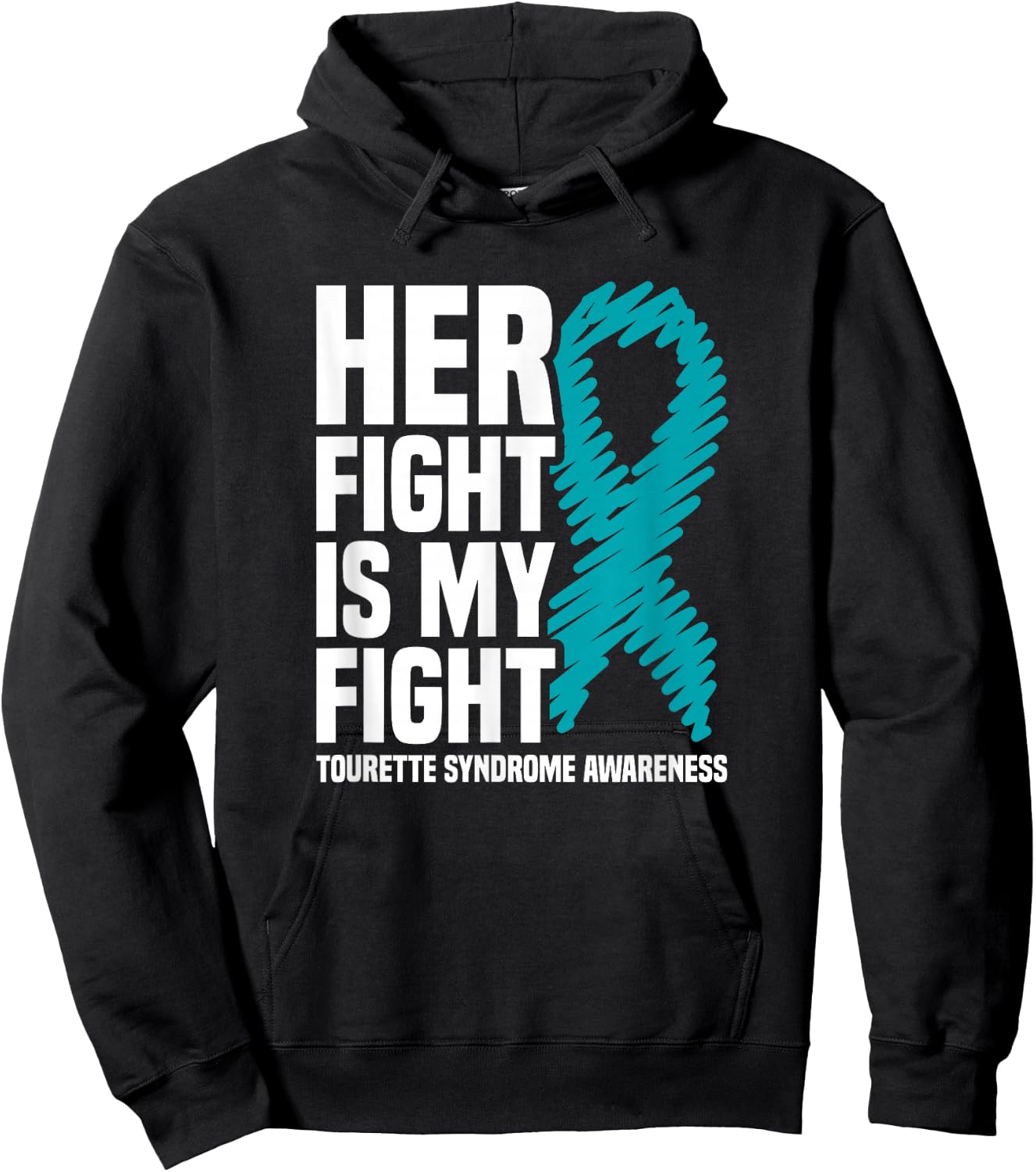 Her Fight Is My Fight Tourette Syndrome Awareness Hoodie - Hoodie | Black