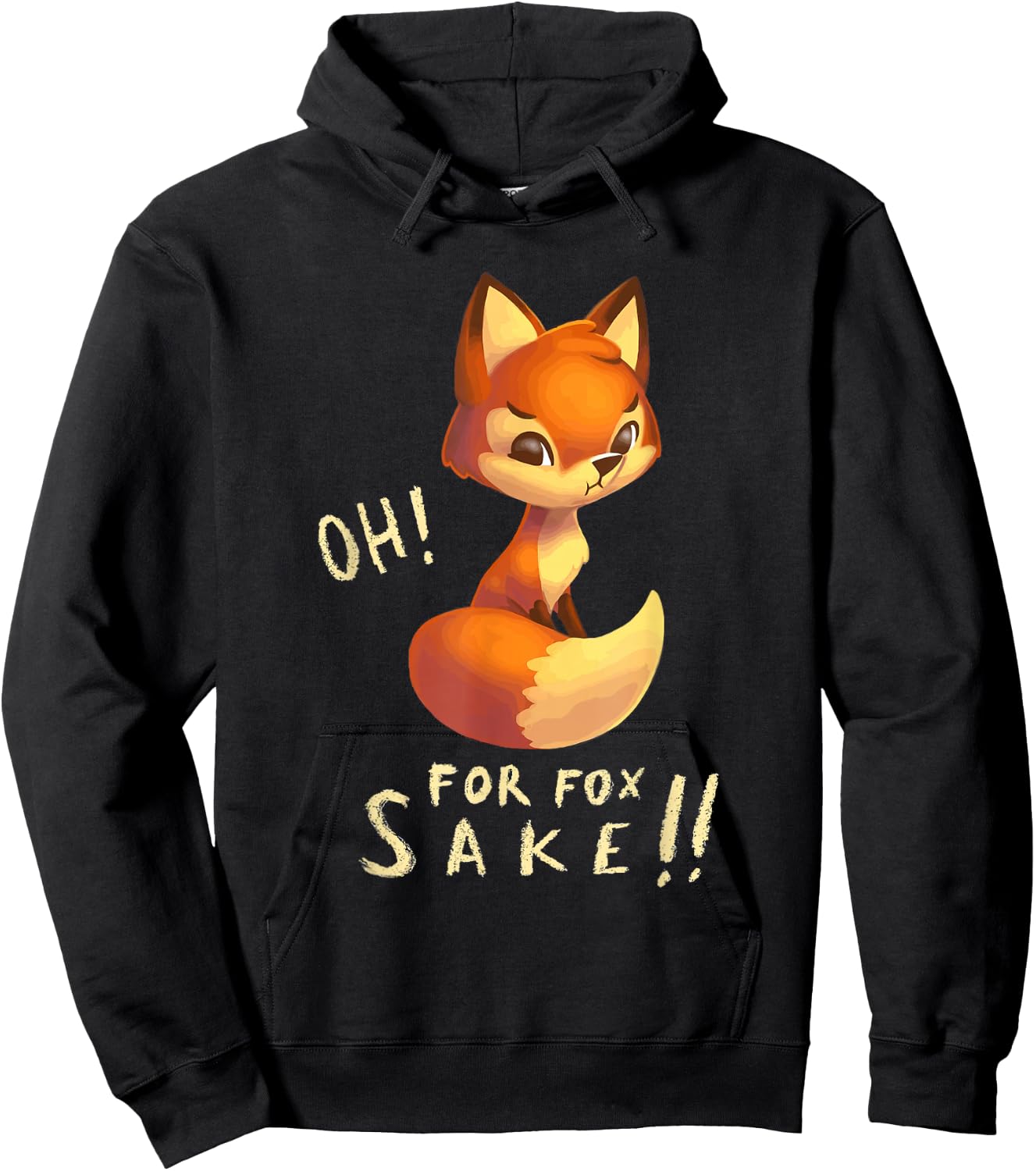 Funny, Oh For Fox Sake Sarcastic Pun Joke Hoodie - Hoodie | Black