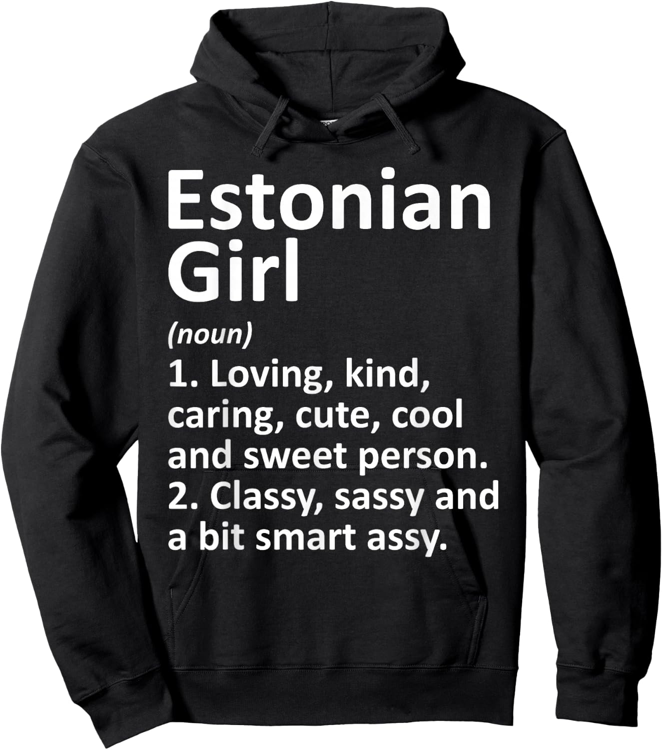 ESTONIAN GIRL ESTONIA Gift Funny Country Home Roots Descent Hoodie - Hoodie | Black