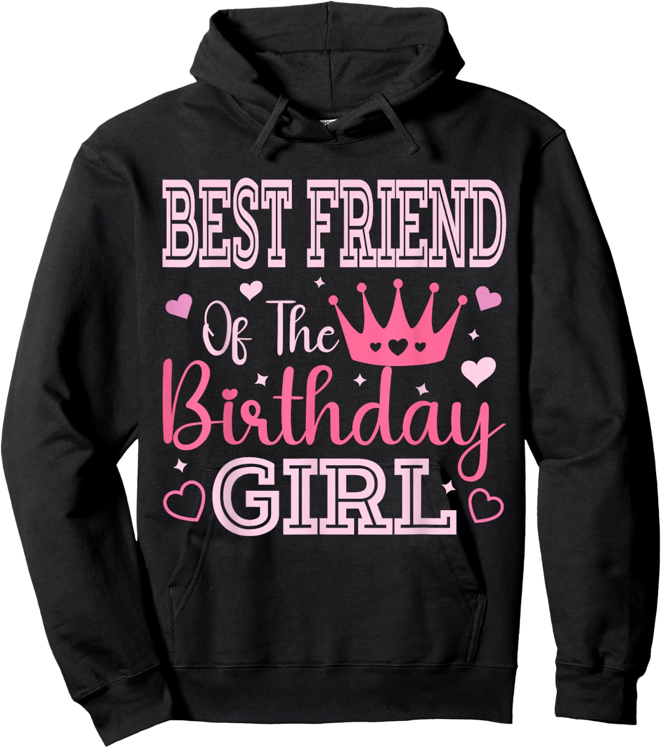 Best Friend of The Birthday Girl Cute Pink Matching Family Hoodie - Hoodie | Black