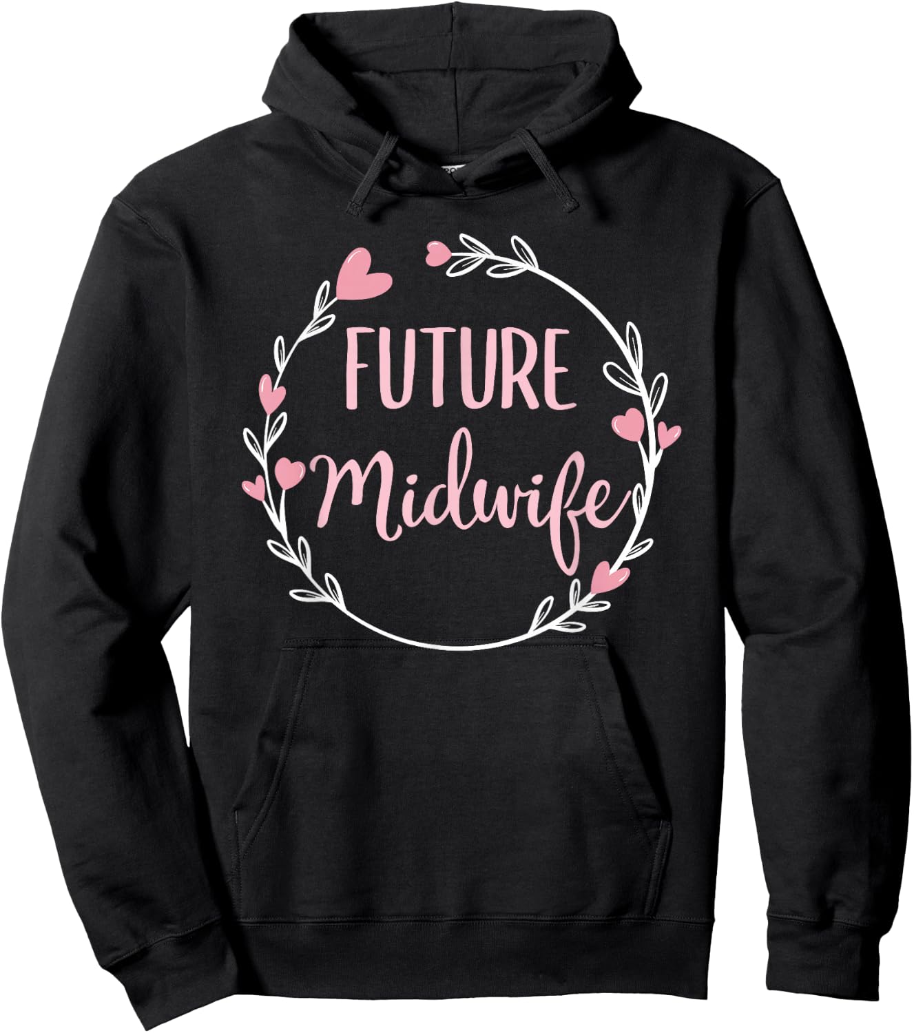 Future Midwife Midwives Midwifery Student Gift Hoodie - Hoodie | Black