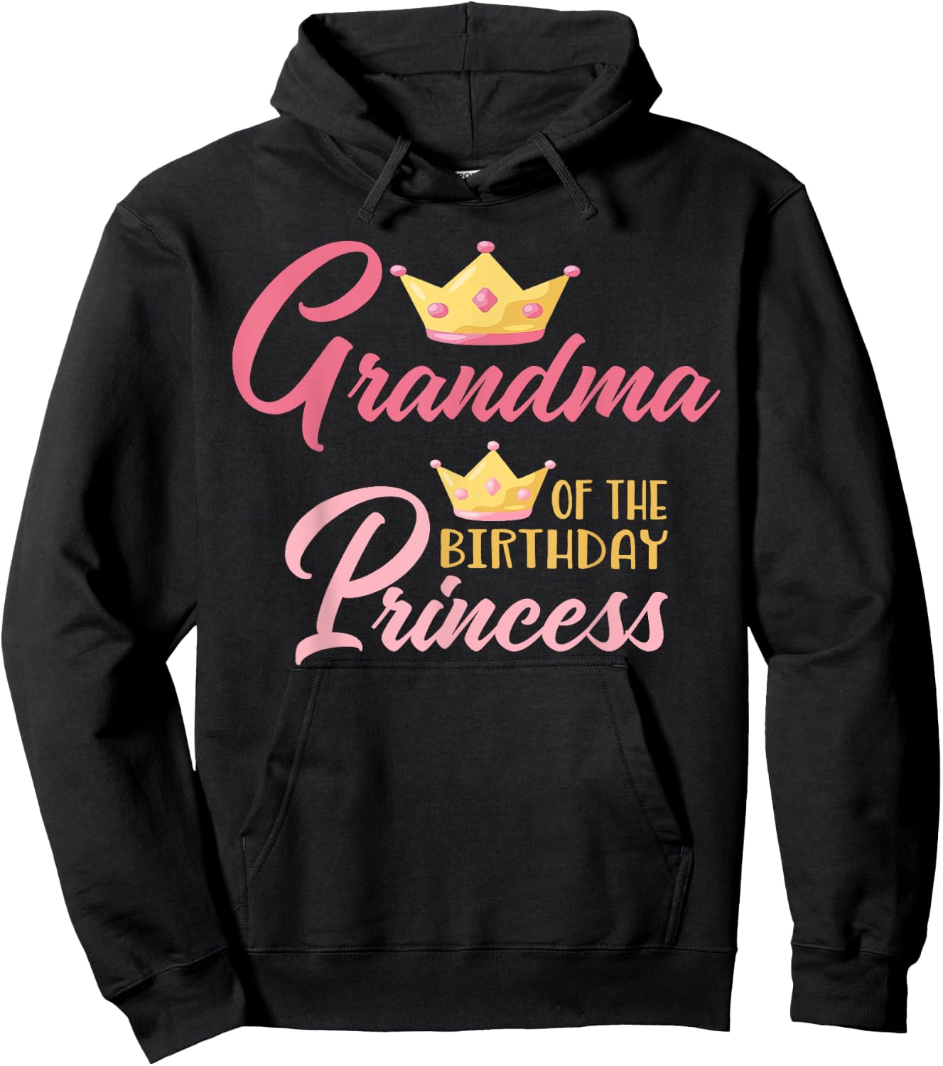 Grandma of The Birthday Princess Themed Family Girl Birthday Hoodie - Hoodie | Black