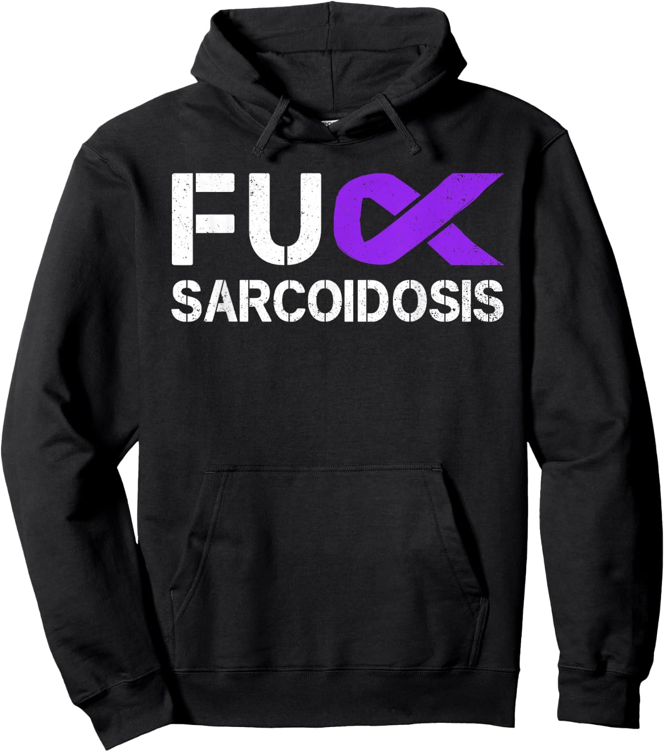 Fuck FU Sarcoidosis Awareness Month Purple Ribbon Support Hoodie - Hoodie | Black
