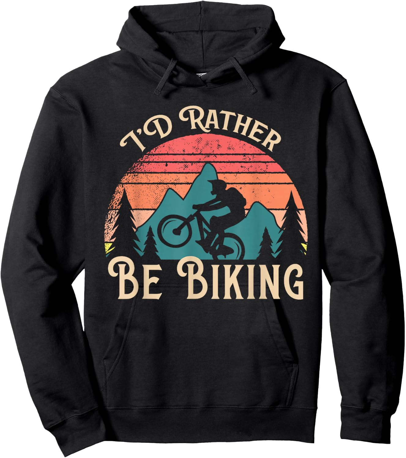 Mountain Bike Cycling Bicycle Id Rather Be Biking Hoodie - Hoodie | Black