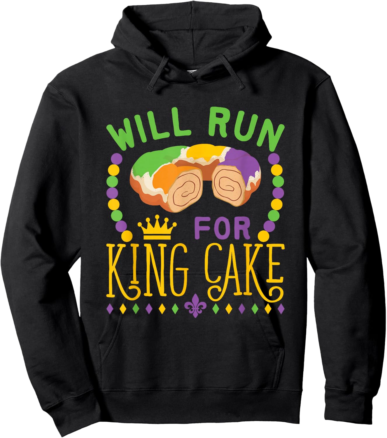 Mardi Gras Running Will Run for King Cake Funny Runner Hoodie - Hoodie | Black