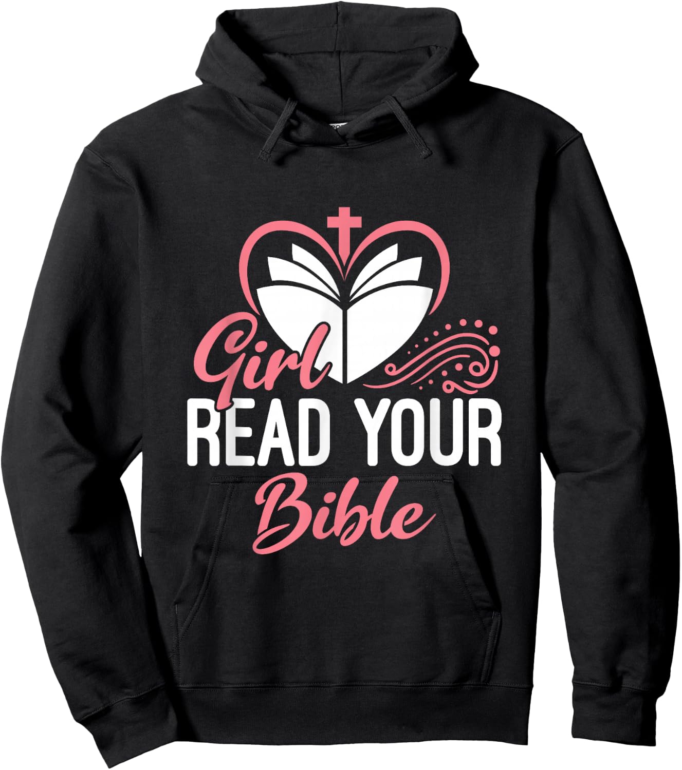 Girl Read Your Bible Christian Jesus Faith Worship Religion Hoodie - Hoodie | Black