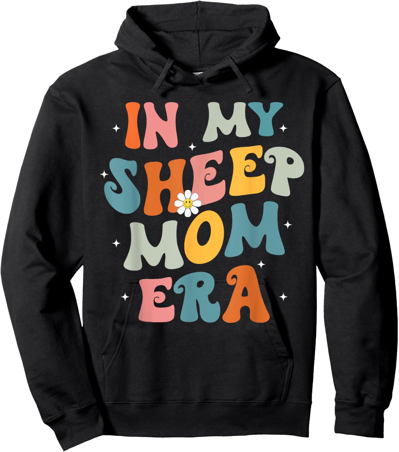 In My Sheep Mom Era Lover Groovy Retro Mom Funny Mothers Day Hoodie - Hoodie | Black