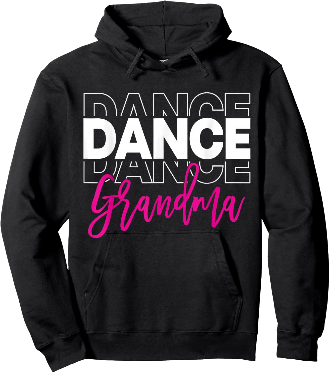 Dance Grandma Dancing Life Girls Women Dancer Cute Hoodie - Hoodie | Black