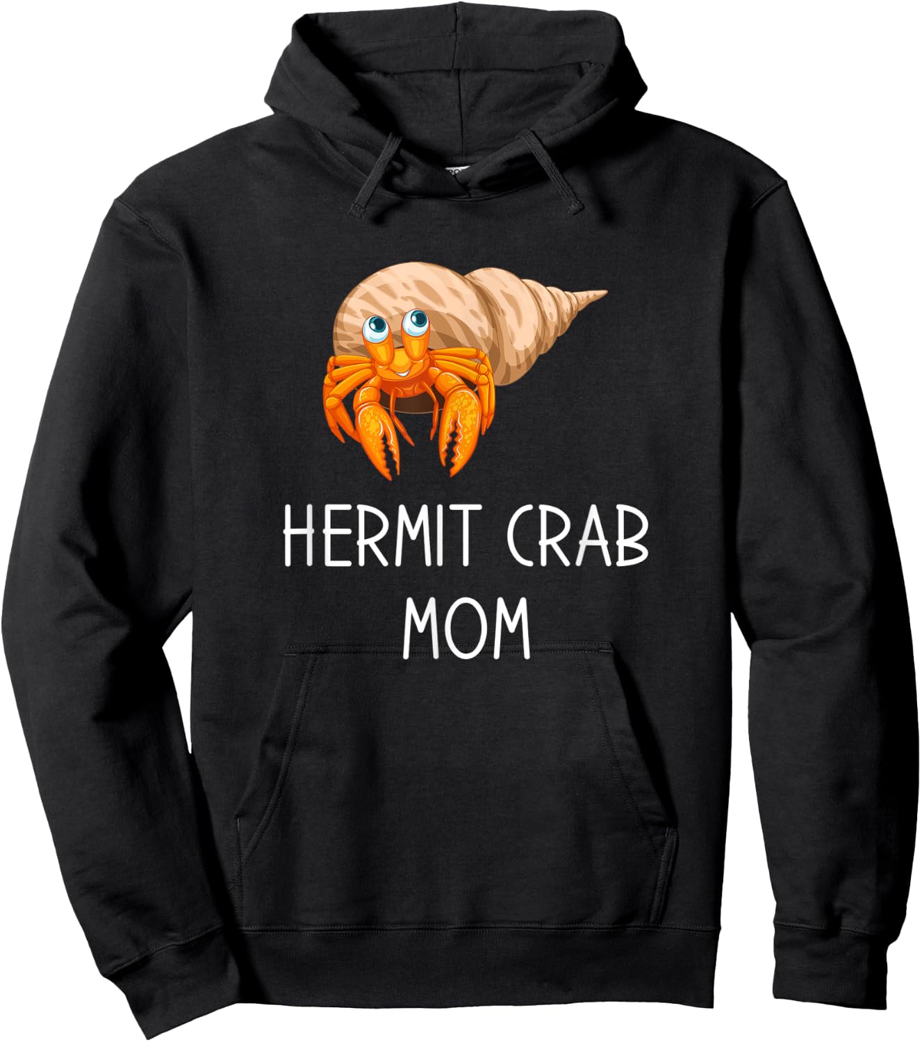 Hermit Crab Mom, funny crab pet Hoodie - Hoodie | Black