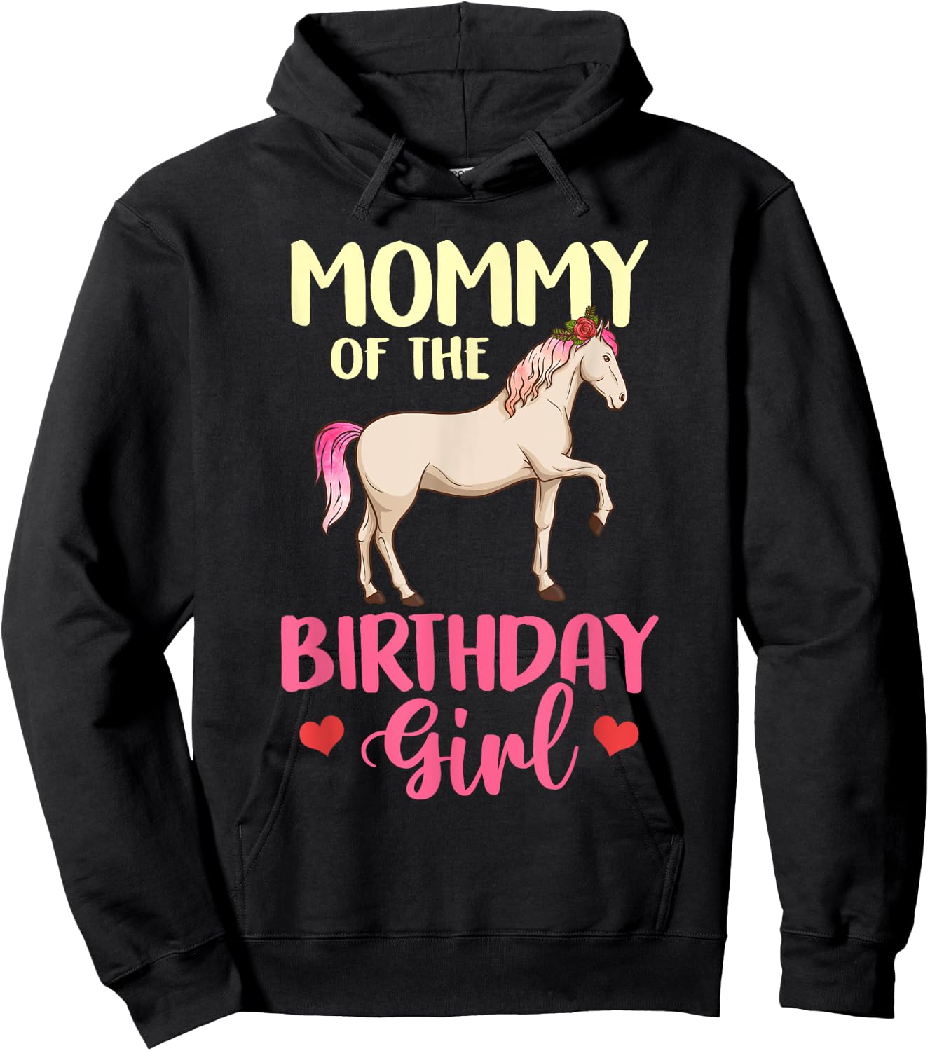 Mommy of the Birthday Girl Horse Equestrian Party Family Hoodie - Hoodie | Black