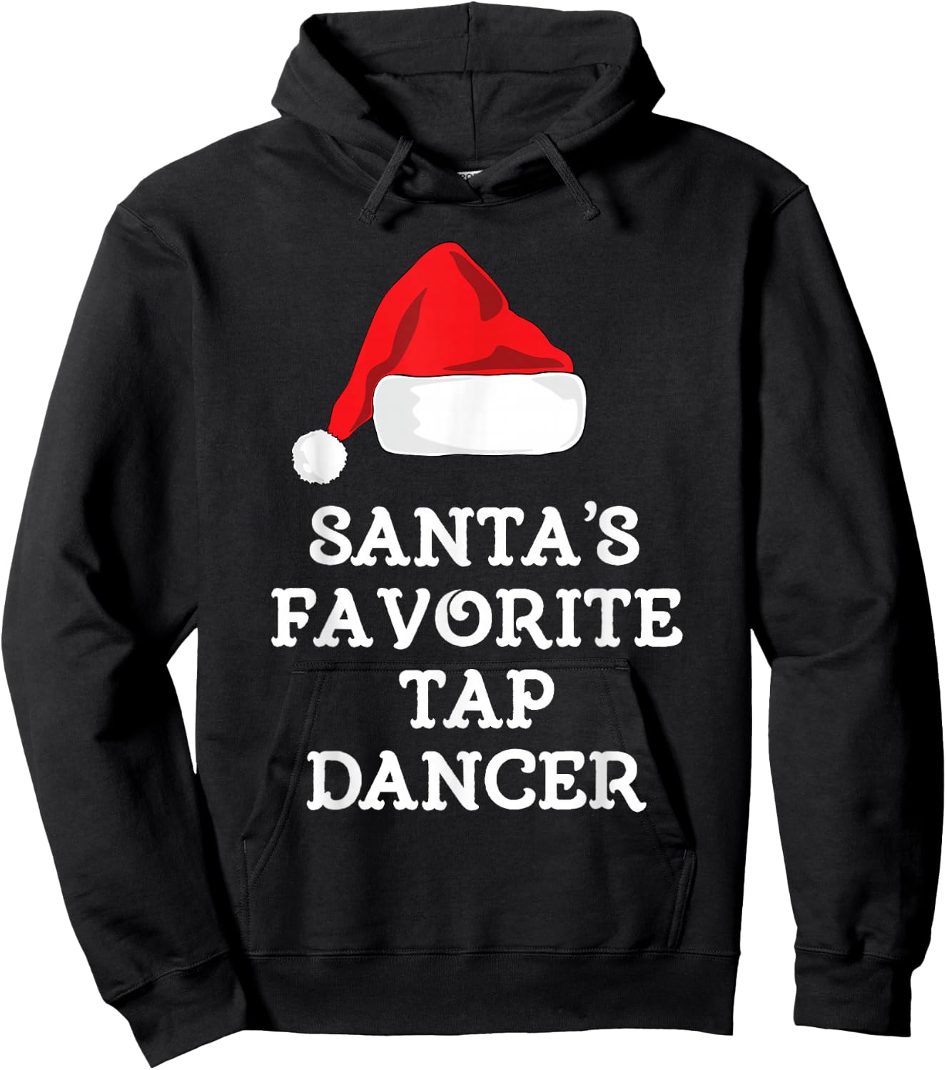 Santa's Favorite Tap Dancer Christmas Funny Dancing Dance Hoodie - Hoodie | Black