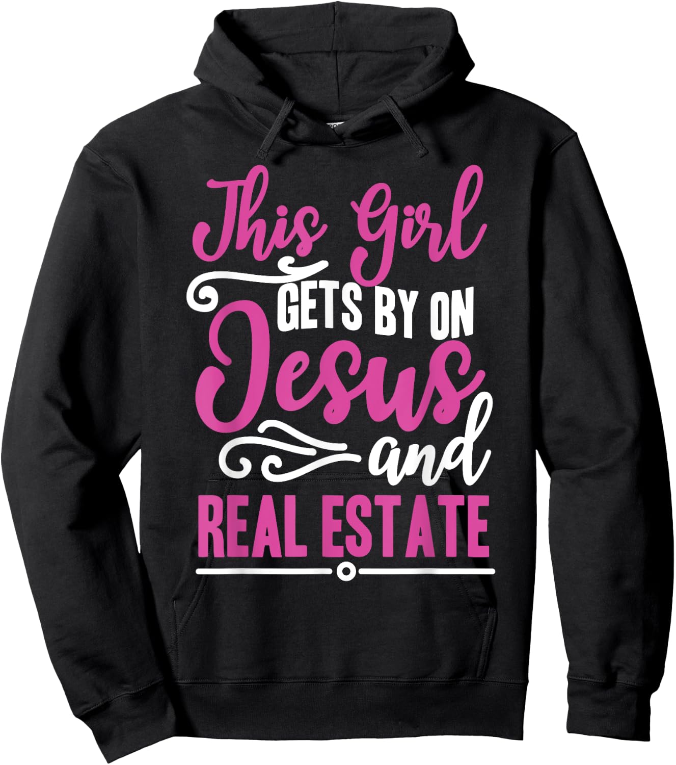 This Girl Gets By On Jesus and Real Estate Funny Realtor Hoodie - Hoodie | Black