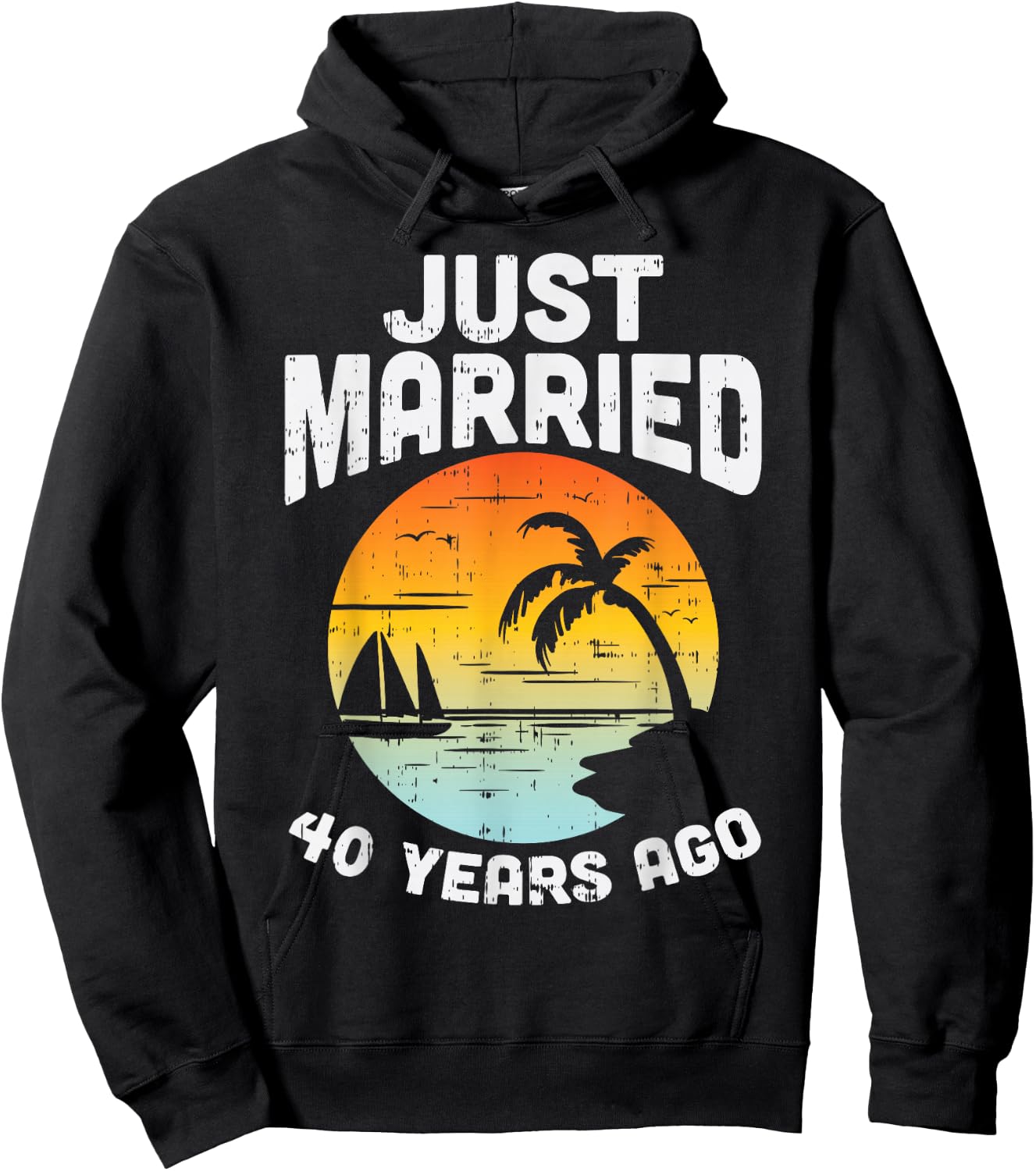Just Married 40 Years Ago Anniversary Cruise Couple Gift Hoodie - Hoodie | Black
