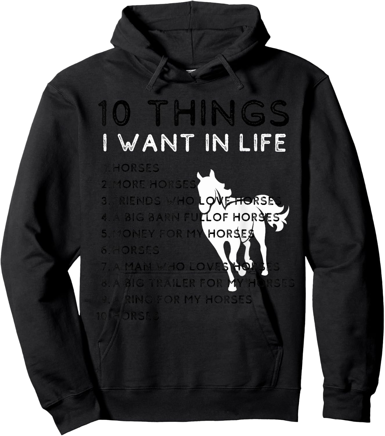 TenThings I Want In My Life Horses More Horses Horse Graphic Hoodie - Hoodie | Black