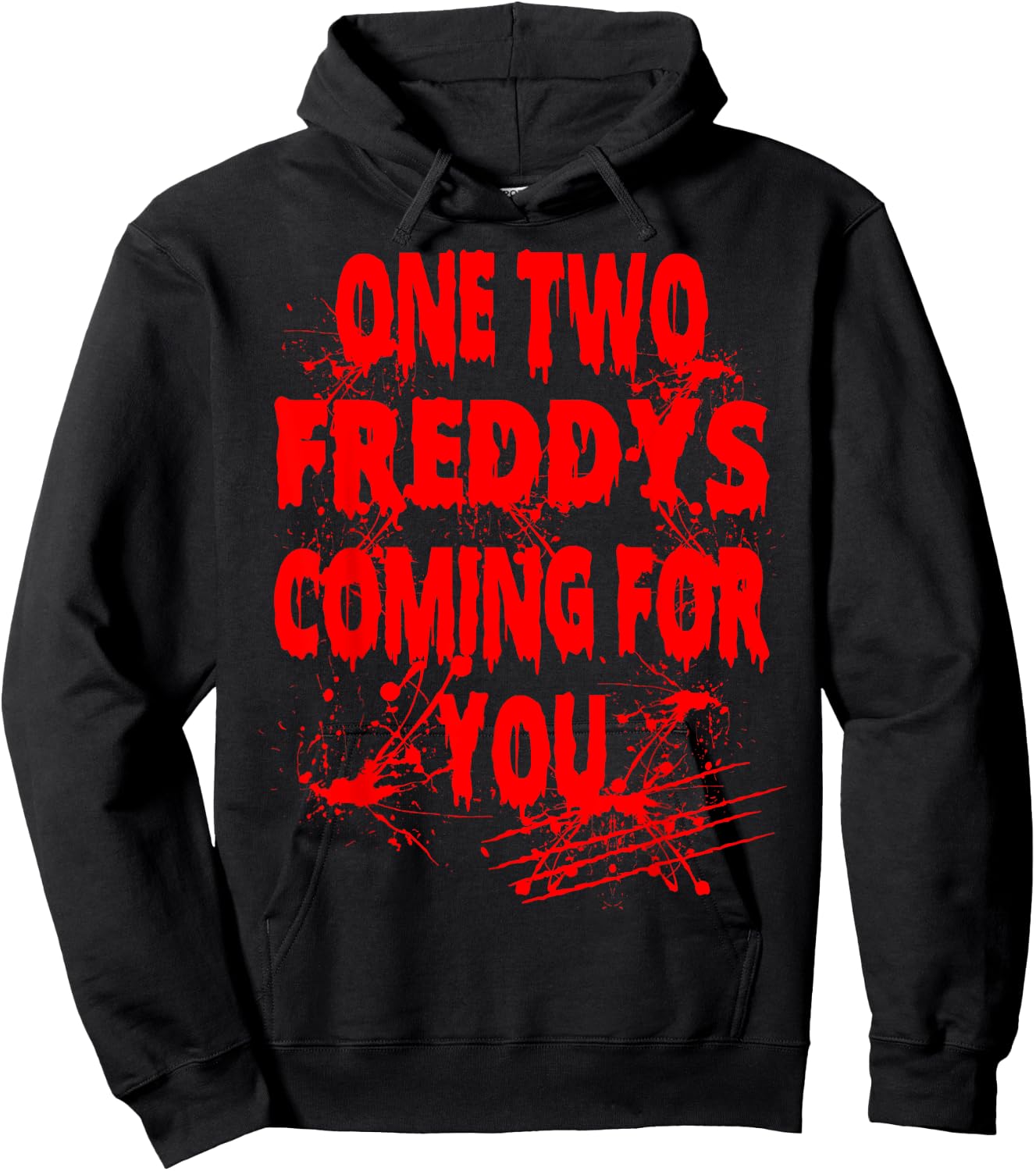Halloween One Two Freddys Coming for You Hoodie - Hoodie | Black