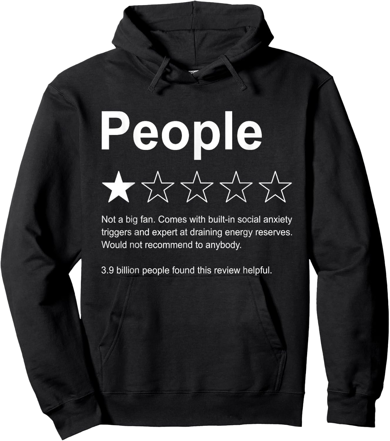 People One Star Rating Would Not Recommend Funny Introverts Hoodie - Hoodie | Black