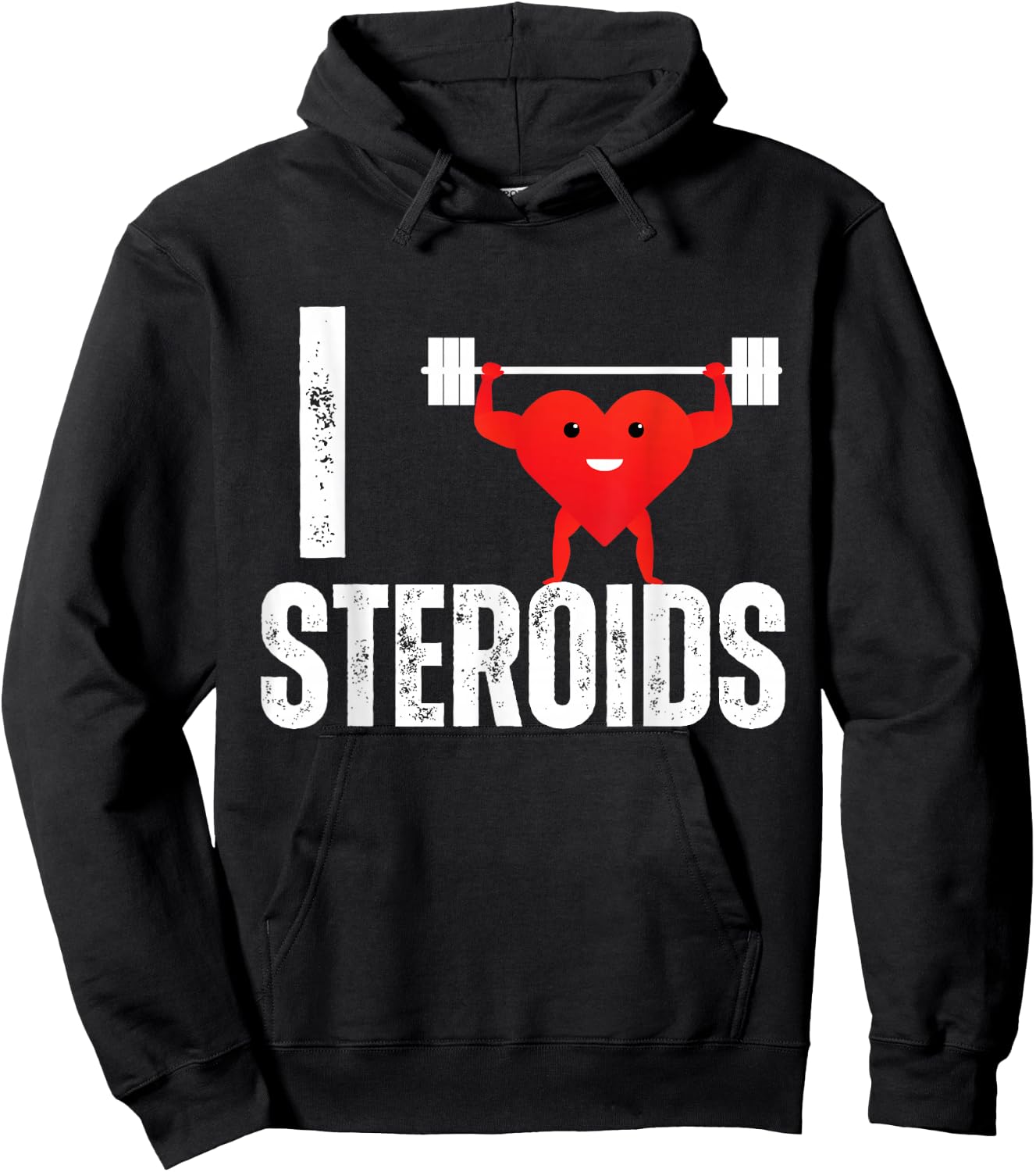 I Love Steroids Gifts for Bodybuilders Men I Heart Steroids Hoodie - Hoodie | Black