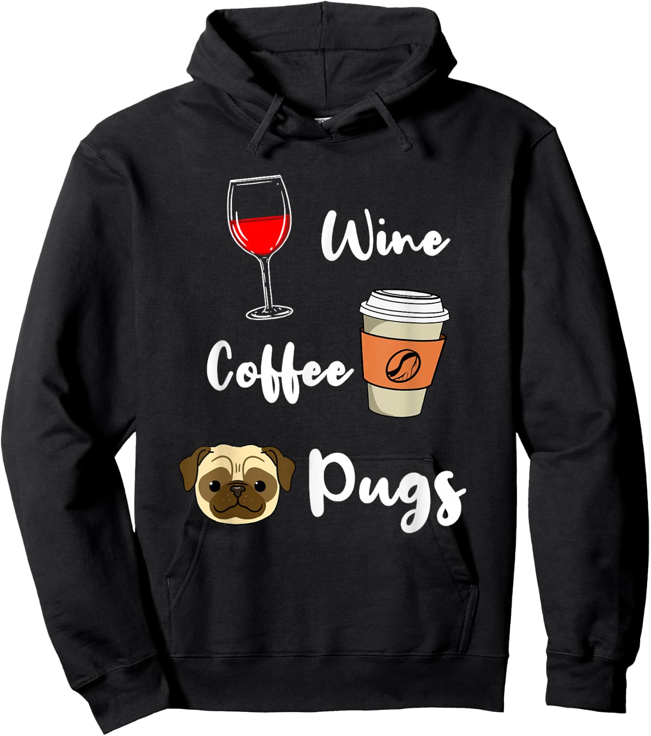 Wine Coffee Pugs Hoodie - Hoodie | Black