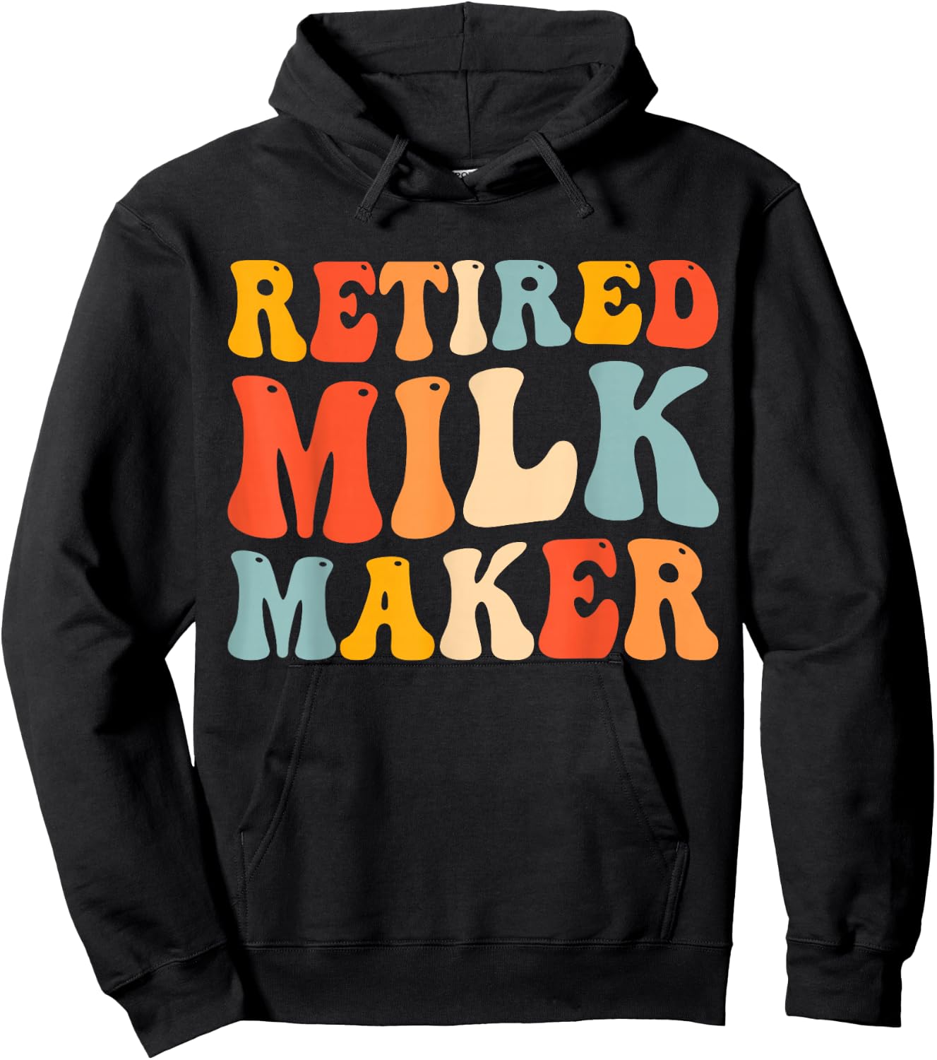 Fresh Retired Milk Maker Funny New Mom Breastfeeding Hoodie - Hoodie | Black
