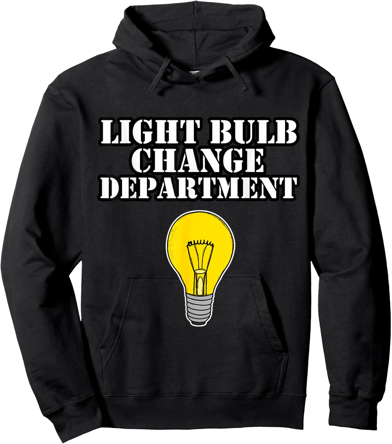 Light Bulb Change Department Dad Joke Funny Father's Day Hoodie - Hoodie | Black