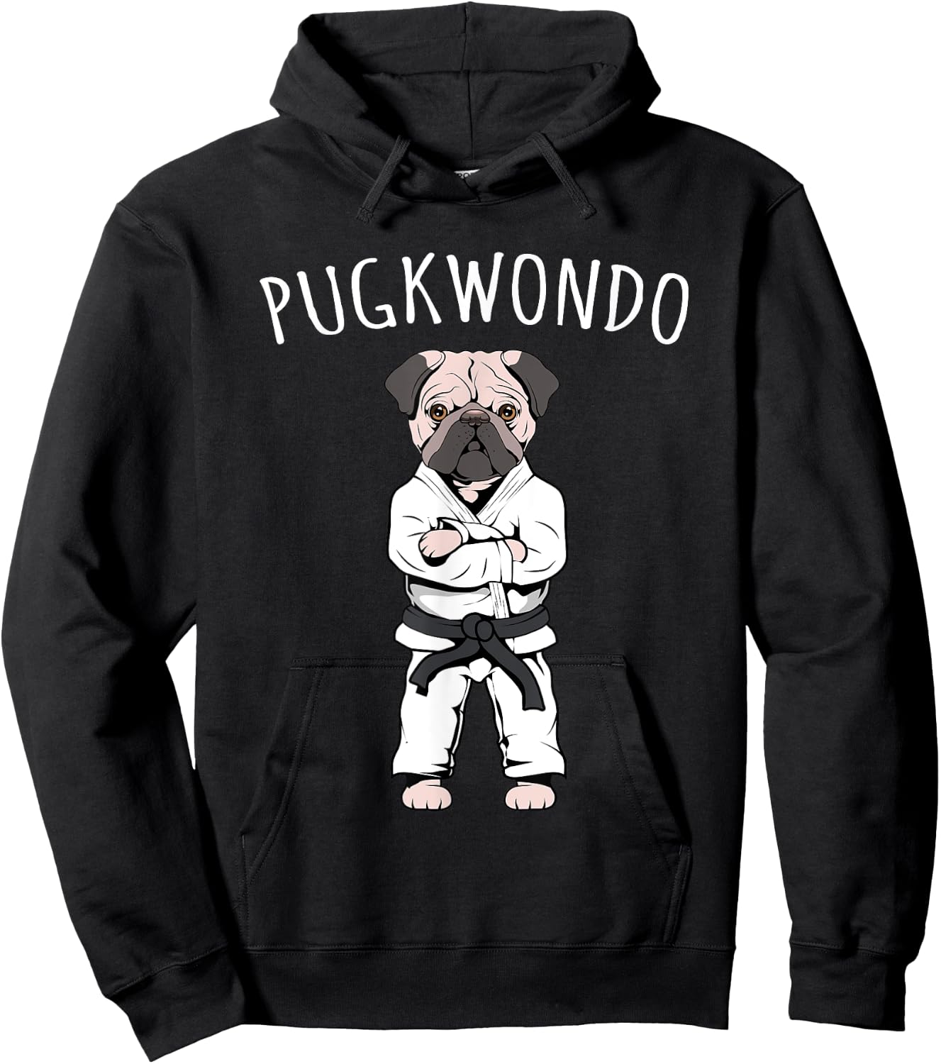 Funny Cute Pug Taekwondo Black Belt Tae Kwon Do Dog Gift Hoodie - Hoodie | Black