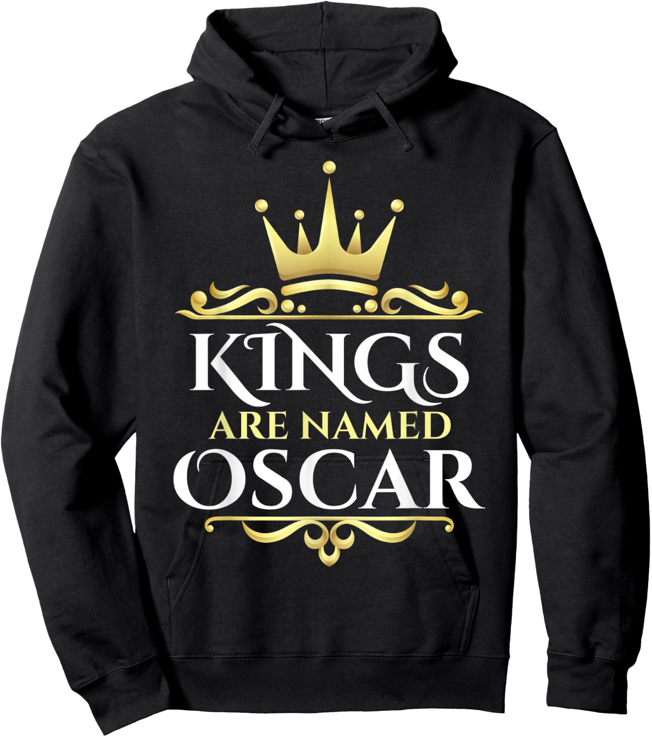 Kings Are Named Oscar Hoodie - Hoodie | Black