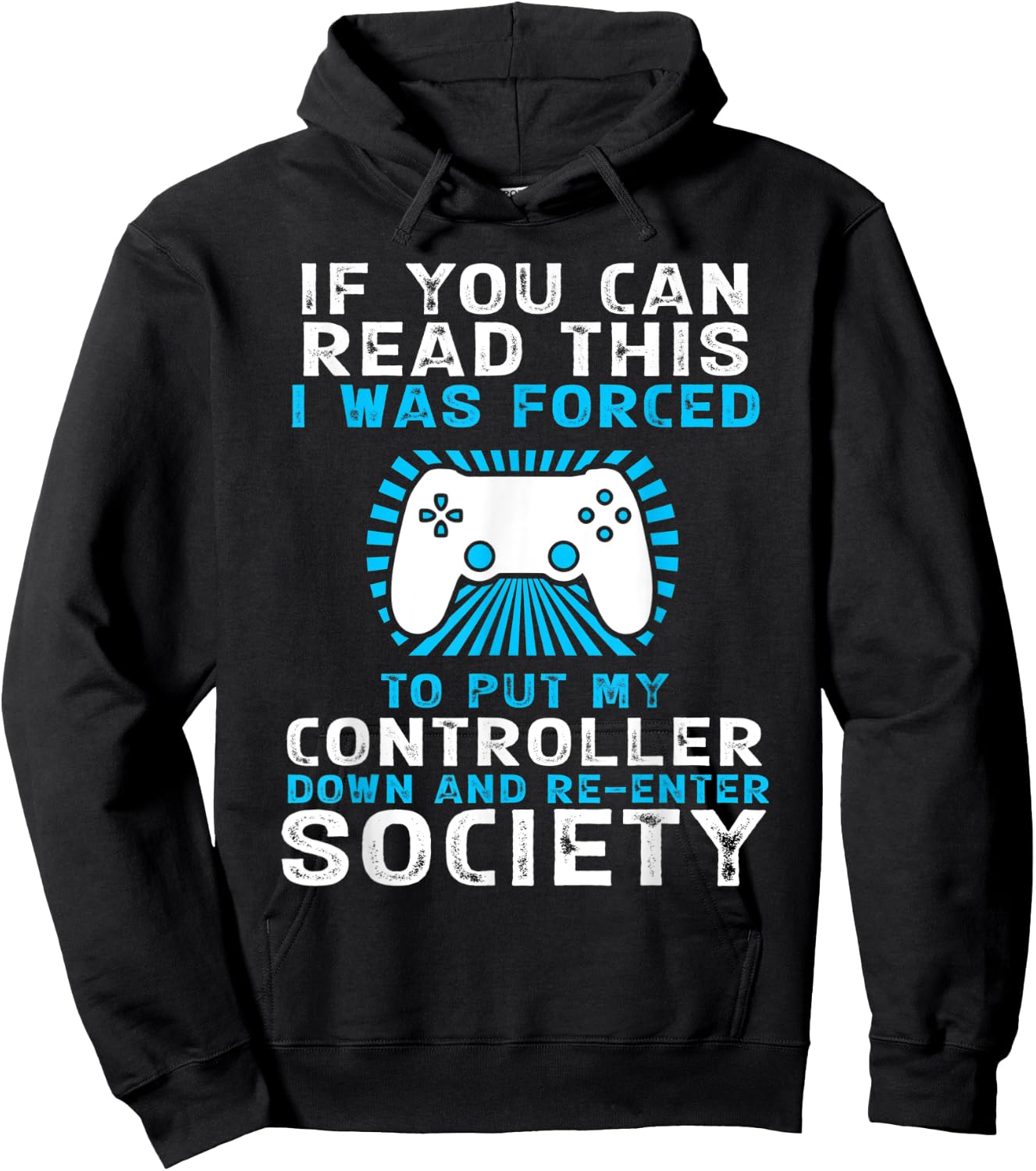 Forced To Re-Enter Society Funny Gaming Hoodie - Hoodie | Black