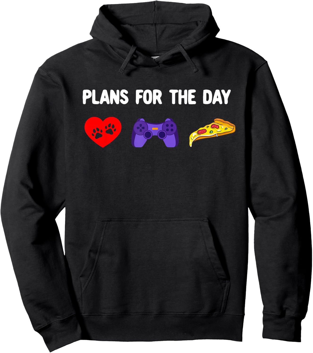 Plans for the Day - Petting Dogs Play Video Games and Pizza Hoodie - Hoodie | Black