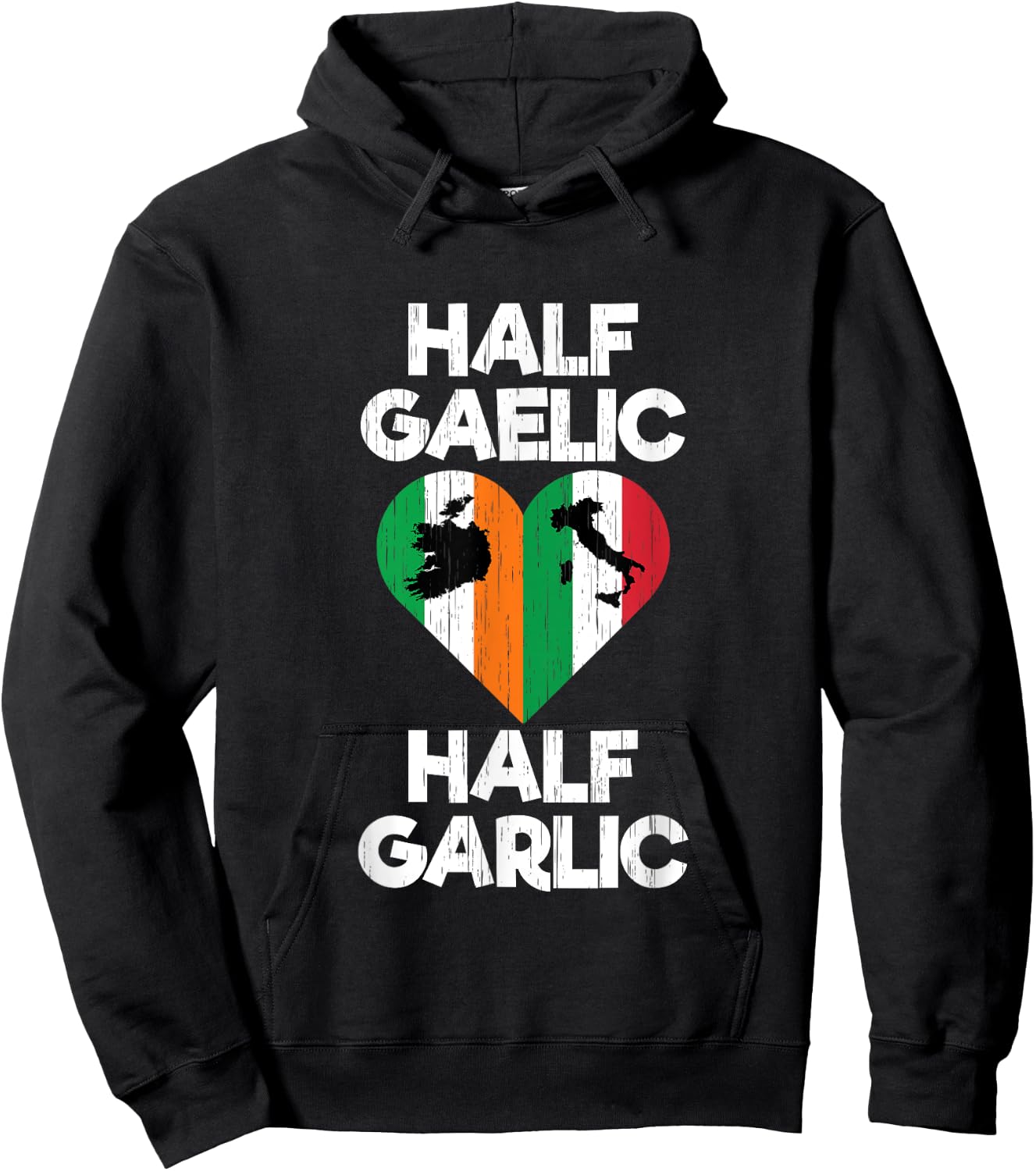 Funny Irish Italian Half Gaelic and Garlic St Patrick's Day Hoodie - Hoodie | Black