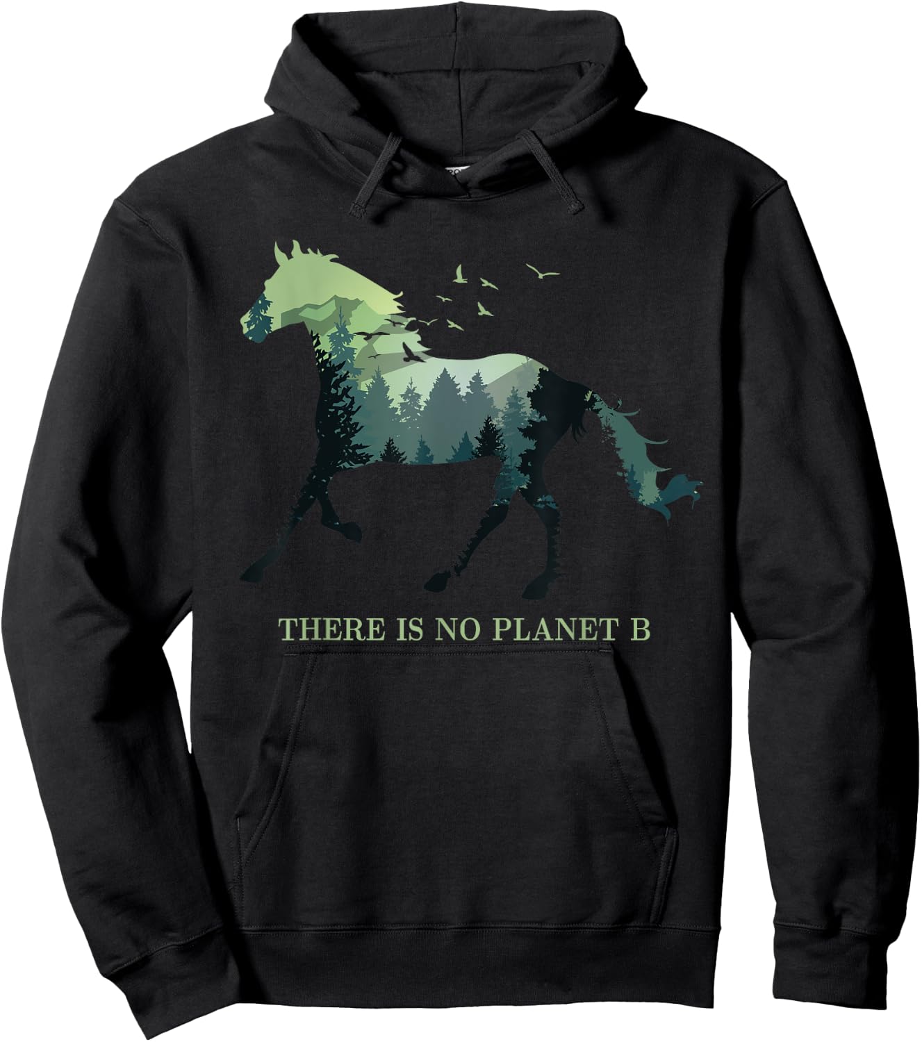There is No Planet B Earth Day Design natural reserve horse Hoodie - Hoodie | Black