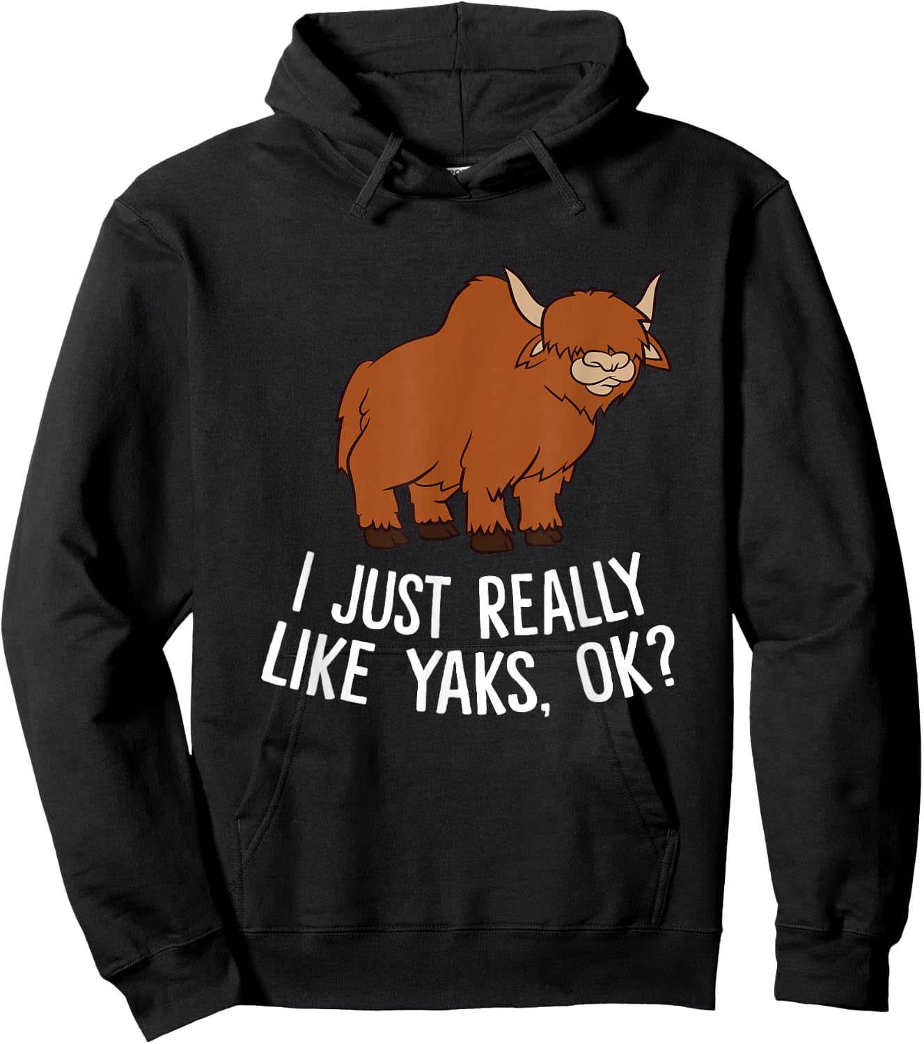 Funny Yak Farmer I Just Really Like Yaks Love Yaks Hoodie - Hoodie | Black