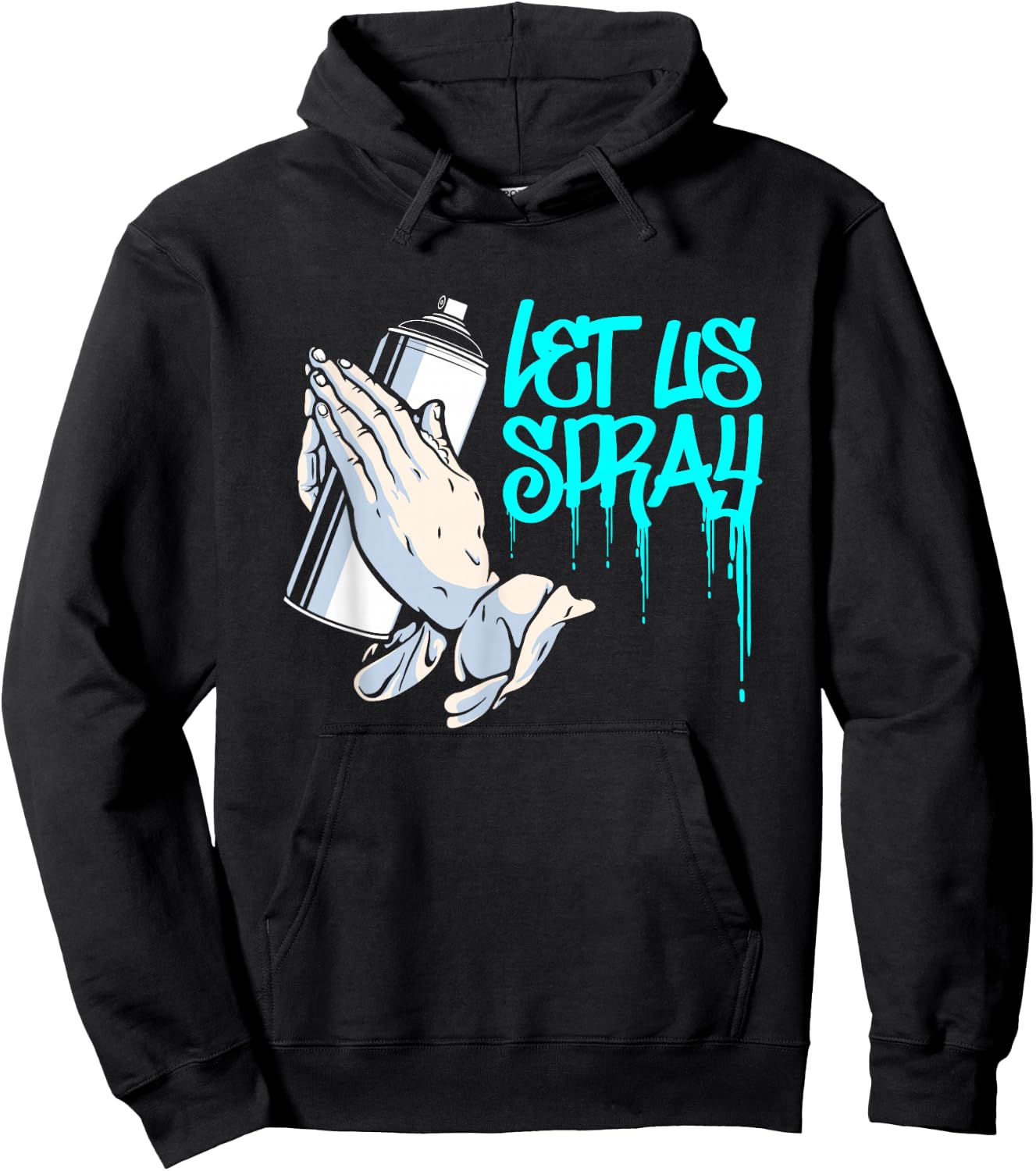 Let Us Spray | Urban Art Spray Paint | Graffiti Artist Hoodie - Hoodie | Black