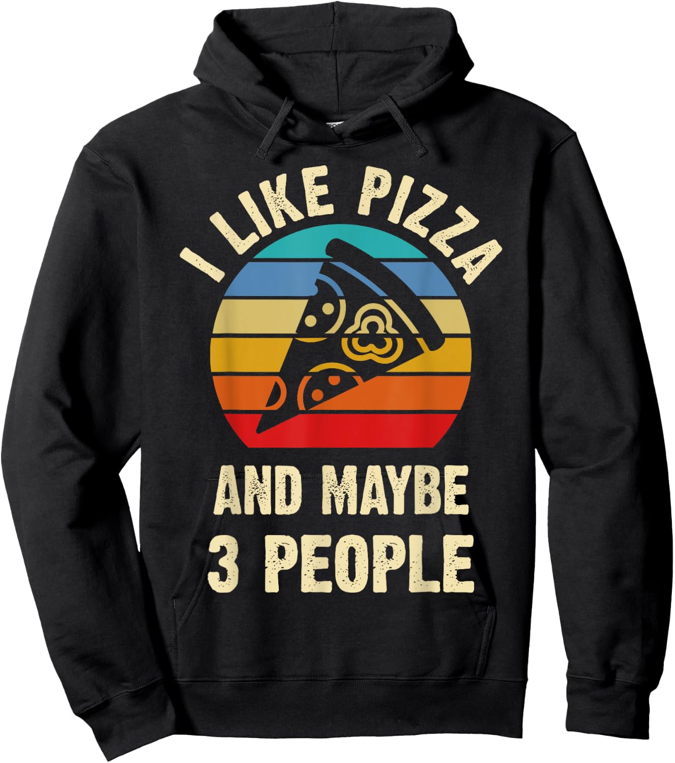 I like Pizza and maybe 3 people funny vintage theme gift Hoodie - Hoodie | Black