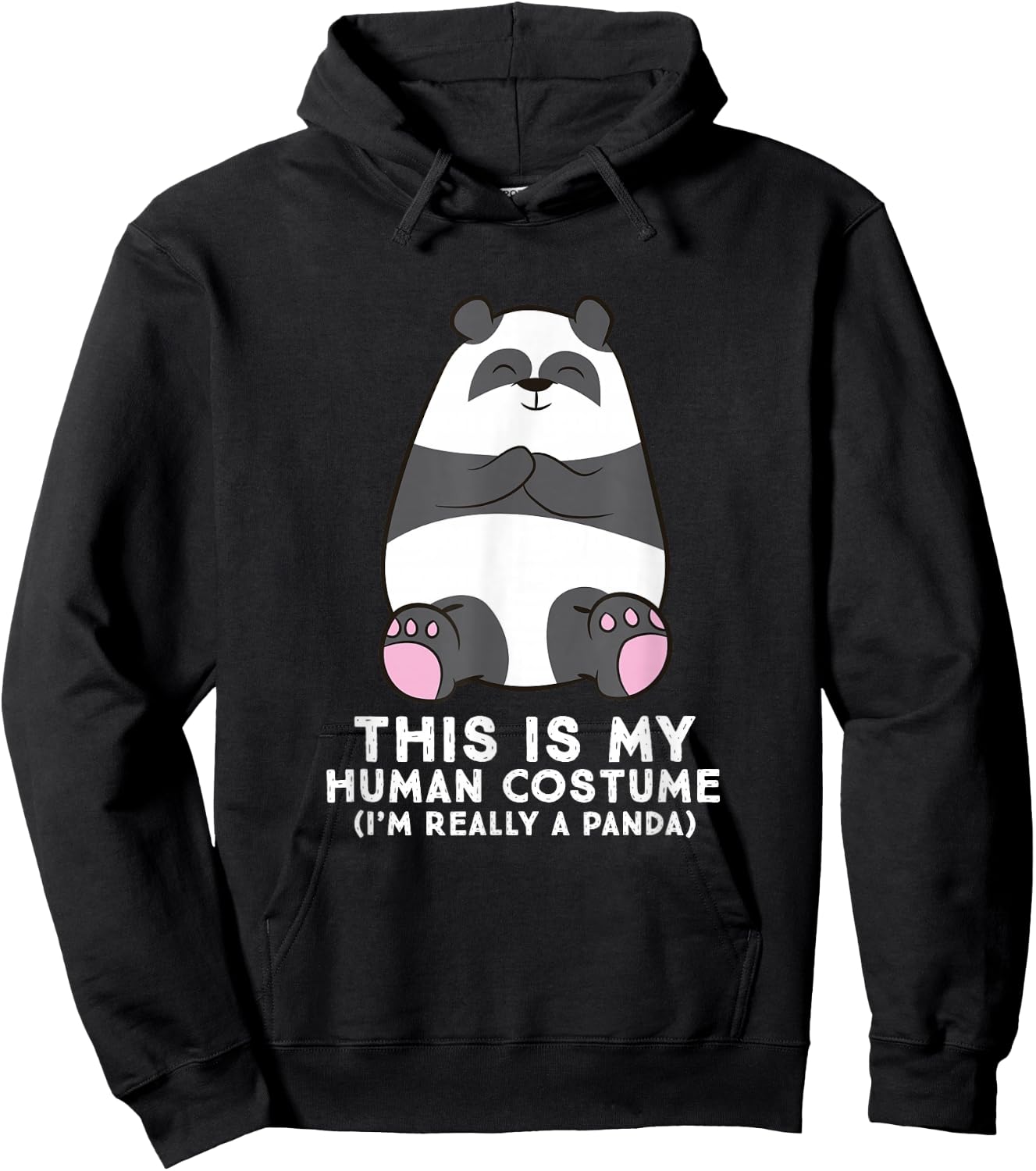 Panda Costume This is My Human Costume I'm Really A Panda Hoodie - Hoodie | Black