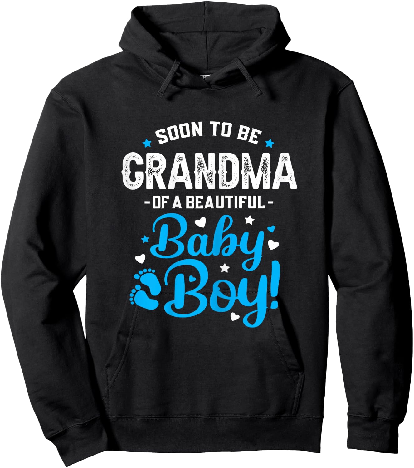 Soon to Be Grandma of A Baby Boy, Promoted to Grandma Hoodie - Hoodie | Black