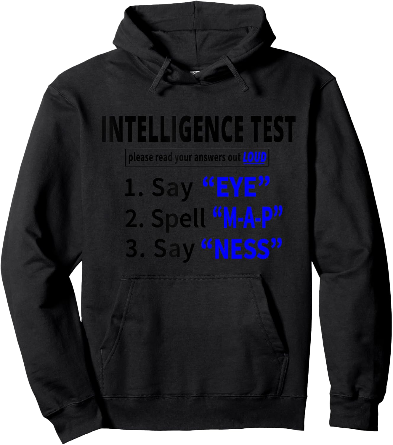 Funny Intelligence Test Hilarious Mocking Gift Women Hoodie - Hoodie | Black