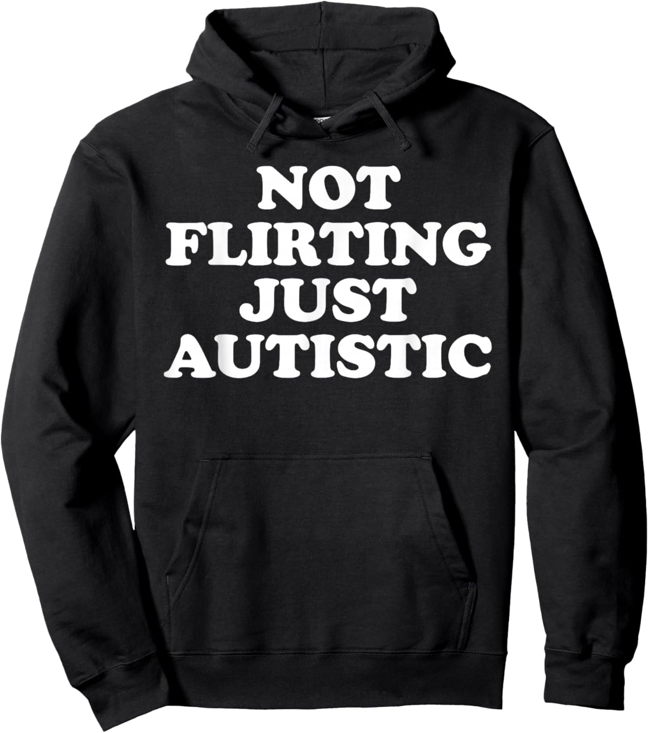 Not Flirting Just Autistic Women Hoodie - Hoodie | Black